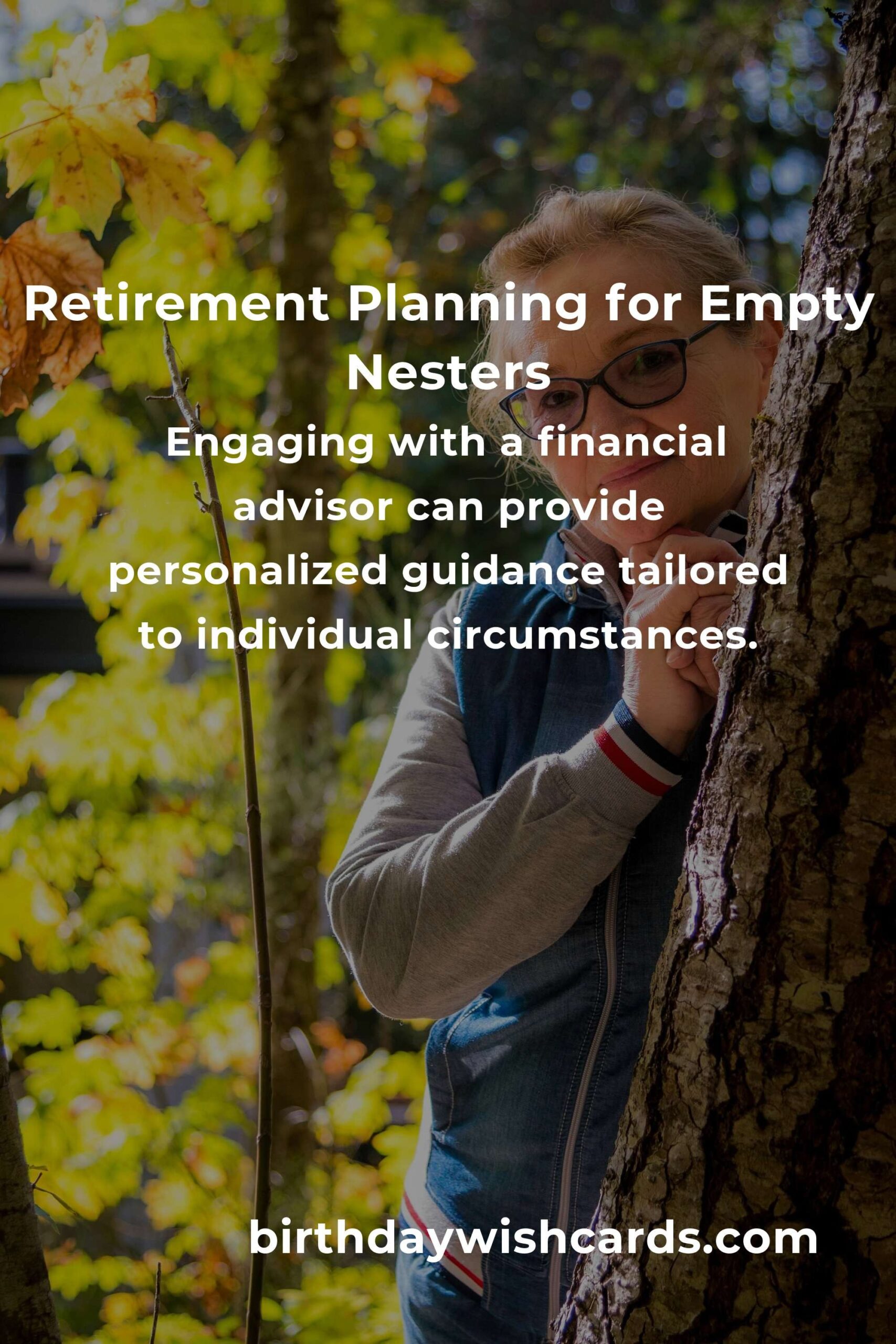 Complete Guide to Retirement Planning for Empty Nesters