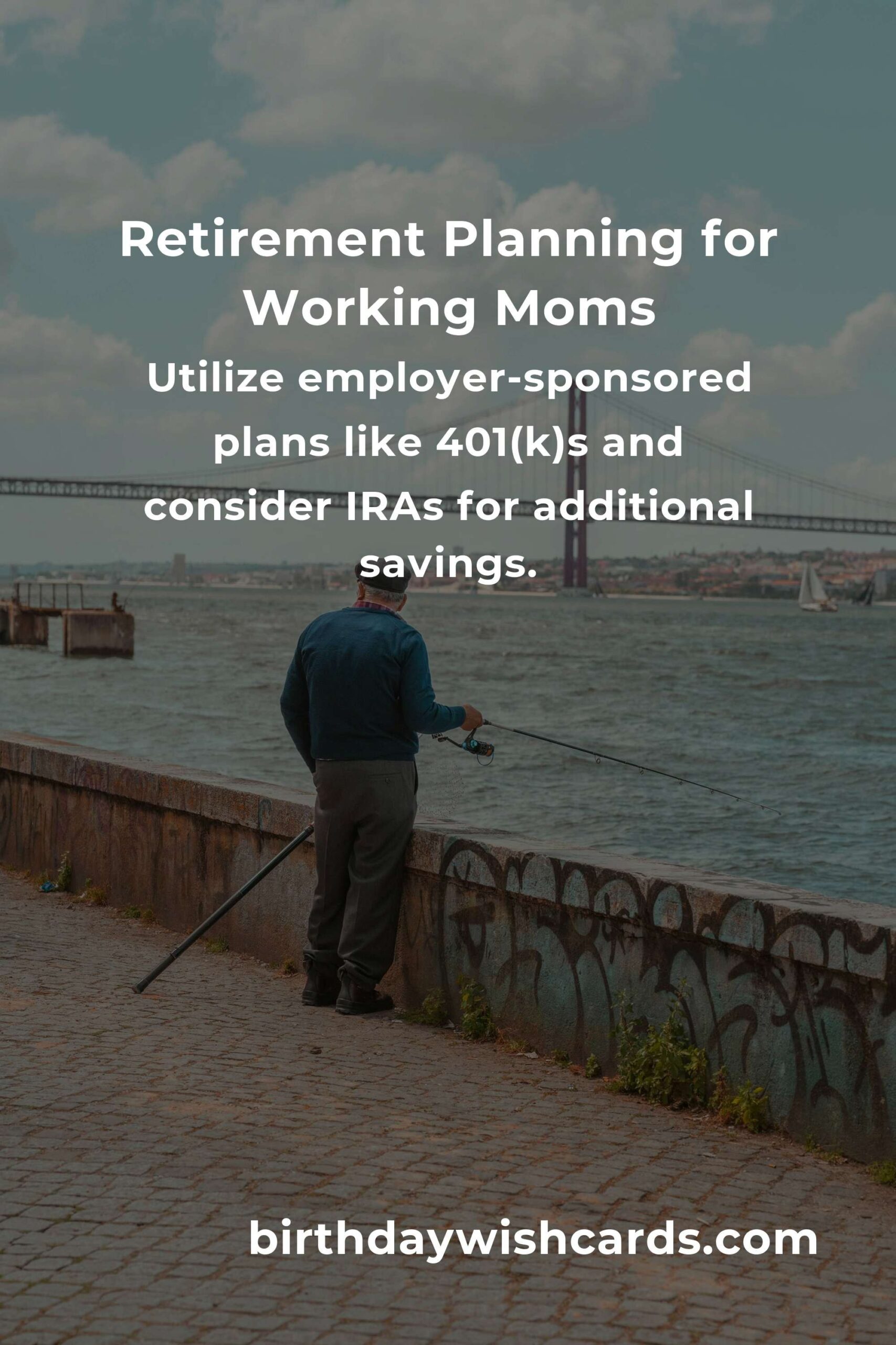 Complete Guide to Retirement Planning for Working Moms