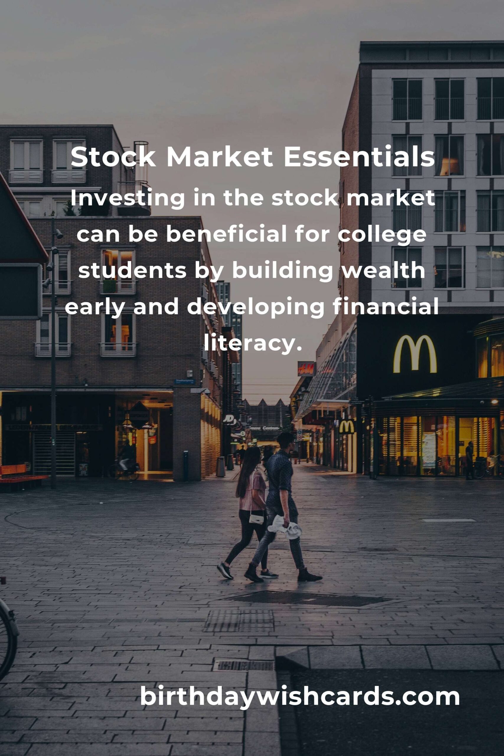 Complete Guide to Stock Market for College Students