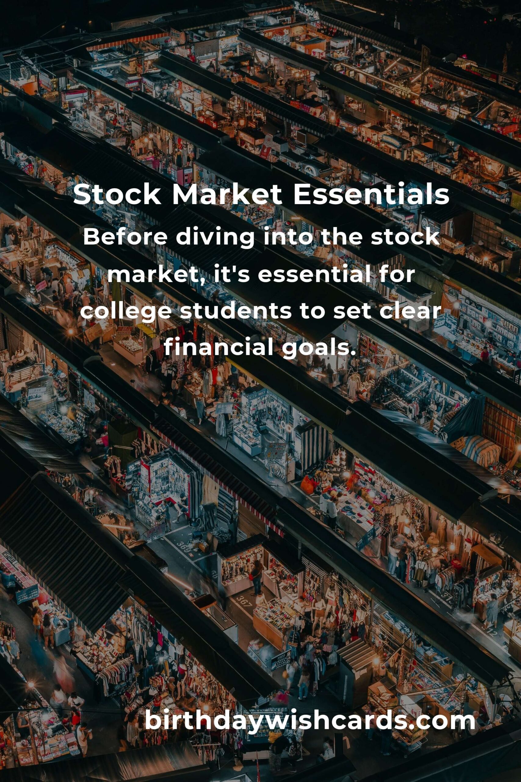 Complete Guide to Stock Market for College Students