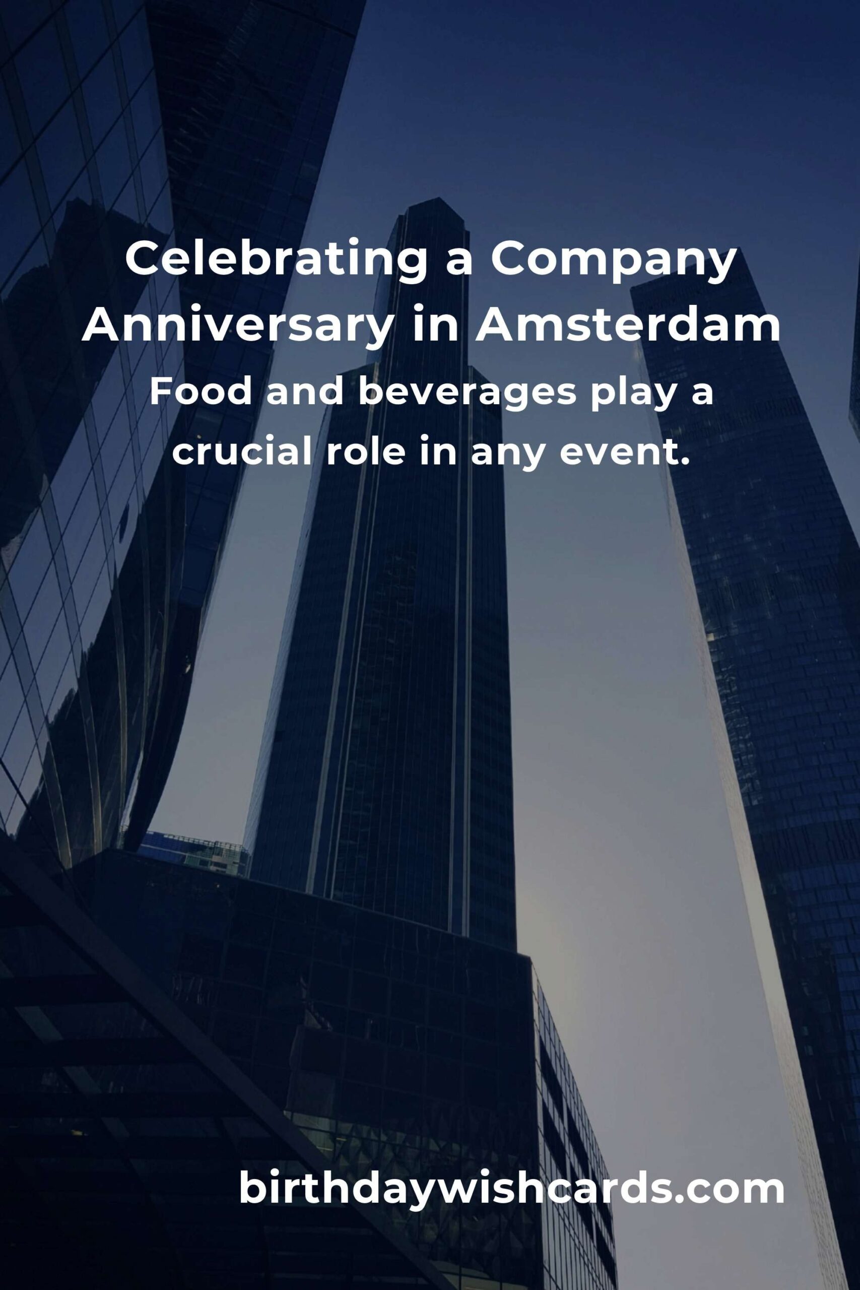 Comprehensive Company Anniversary Planning Guide in Amsterdam