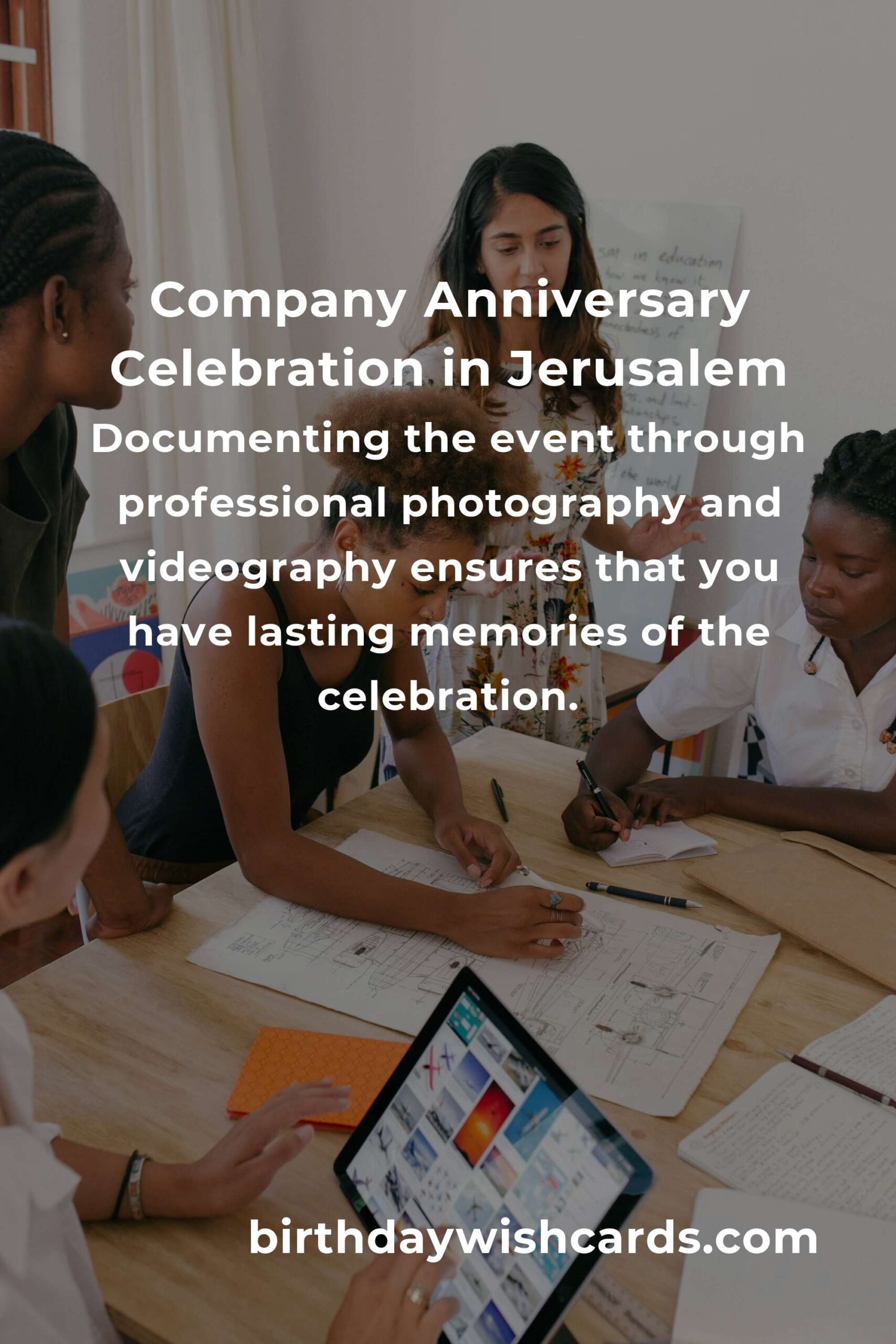 Comprehensive Company Anniversary Planning Guide in Jerusalem