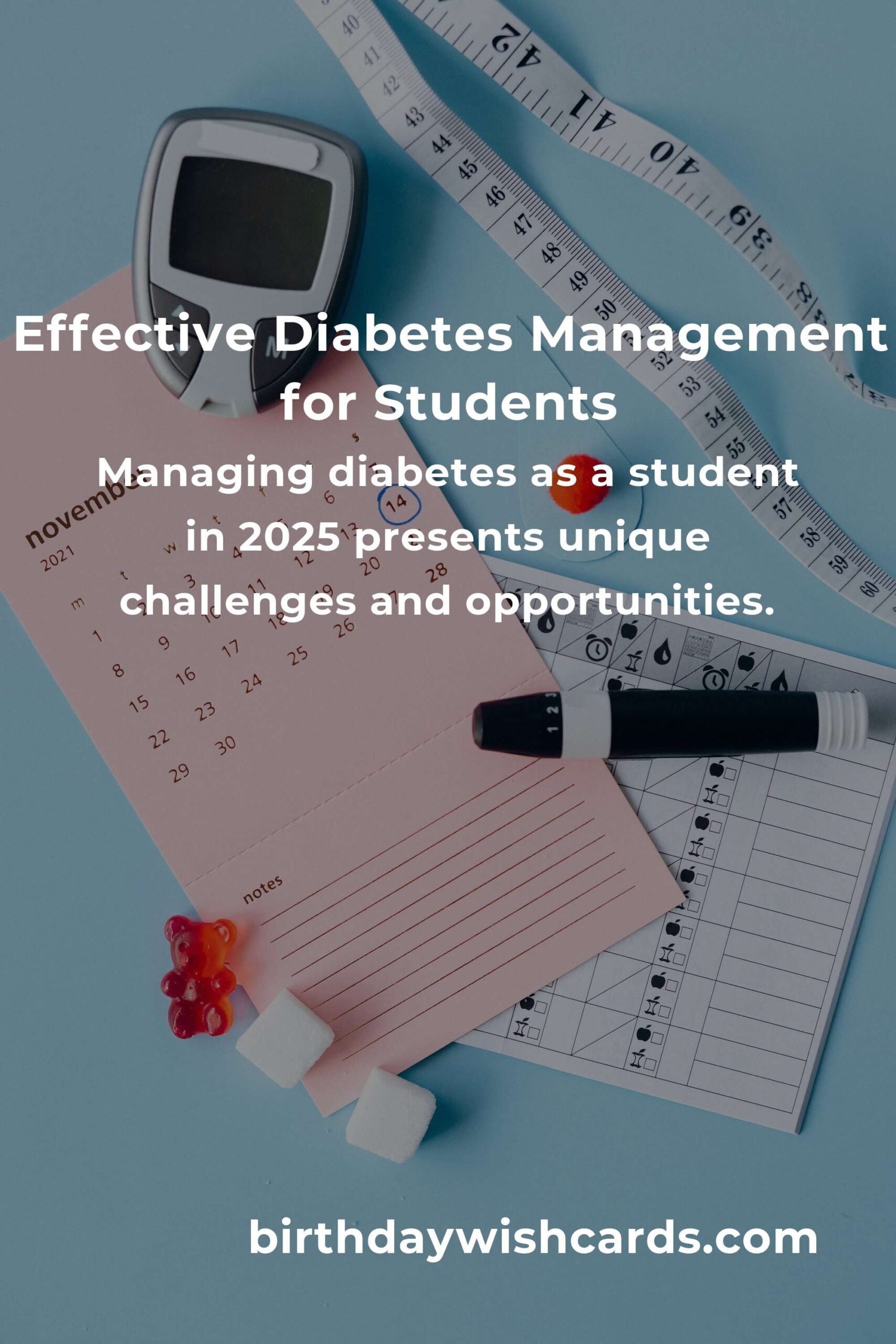 Comprehensive Diabetes Management Guide for Students in 2025