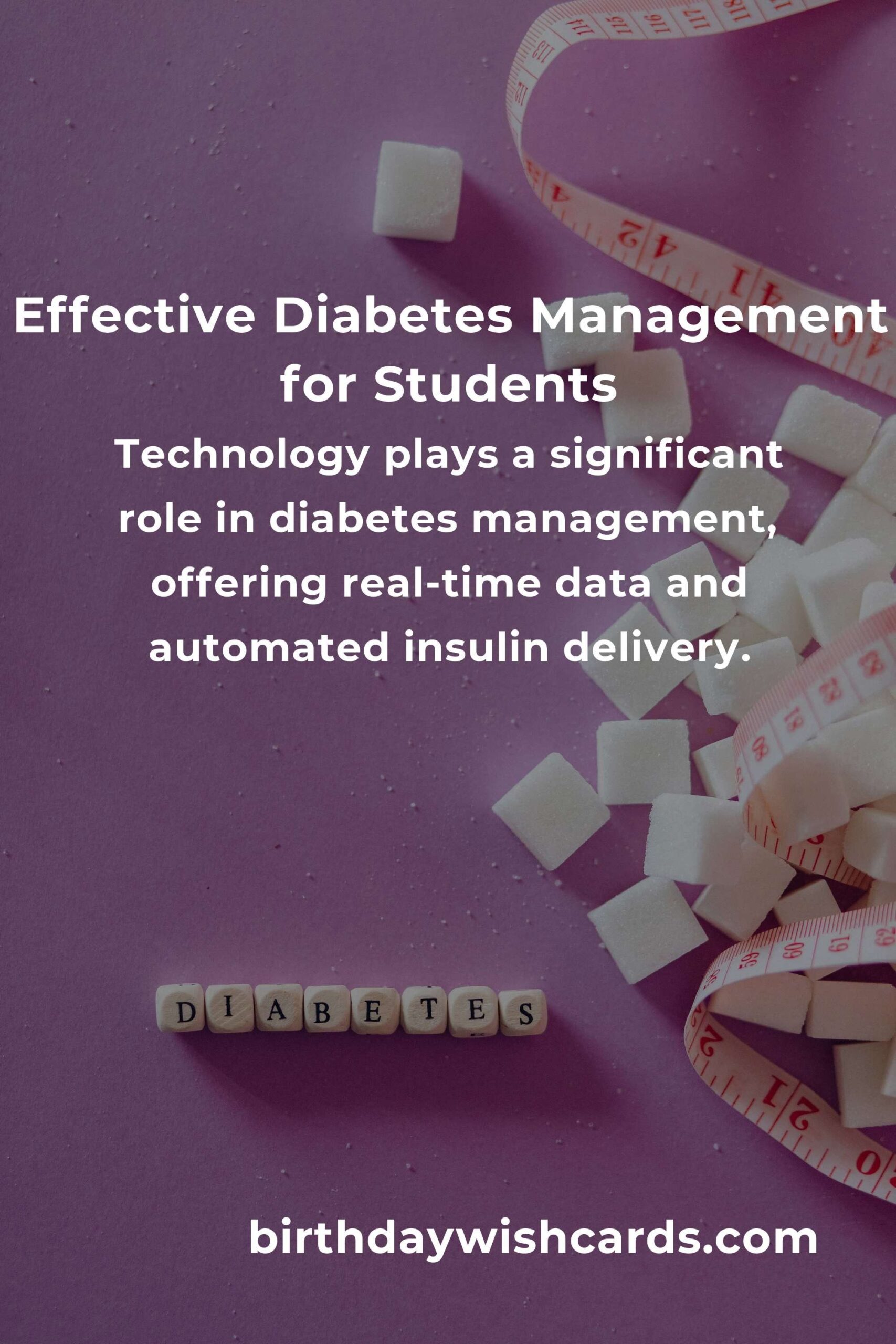 Comprehensive Diabetes Management Guide for Students in 2025