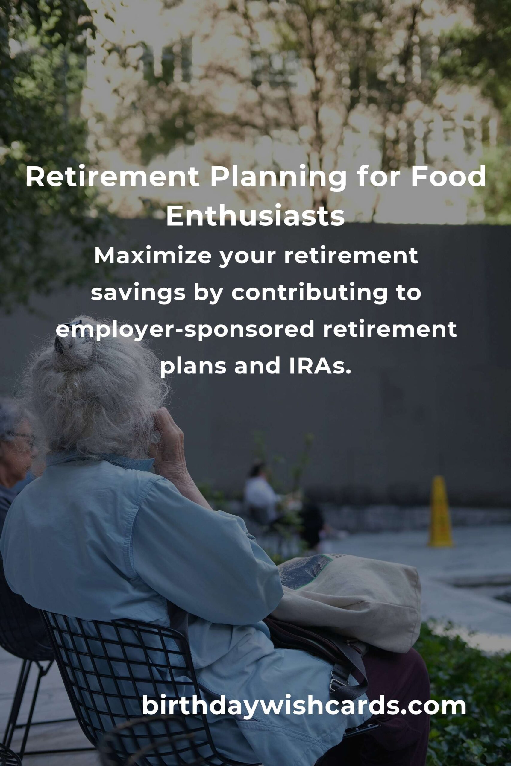 Comprehensive Retirement Planning Tips for Food Lovers in 2025