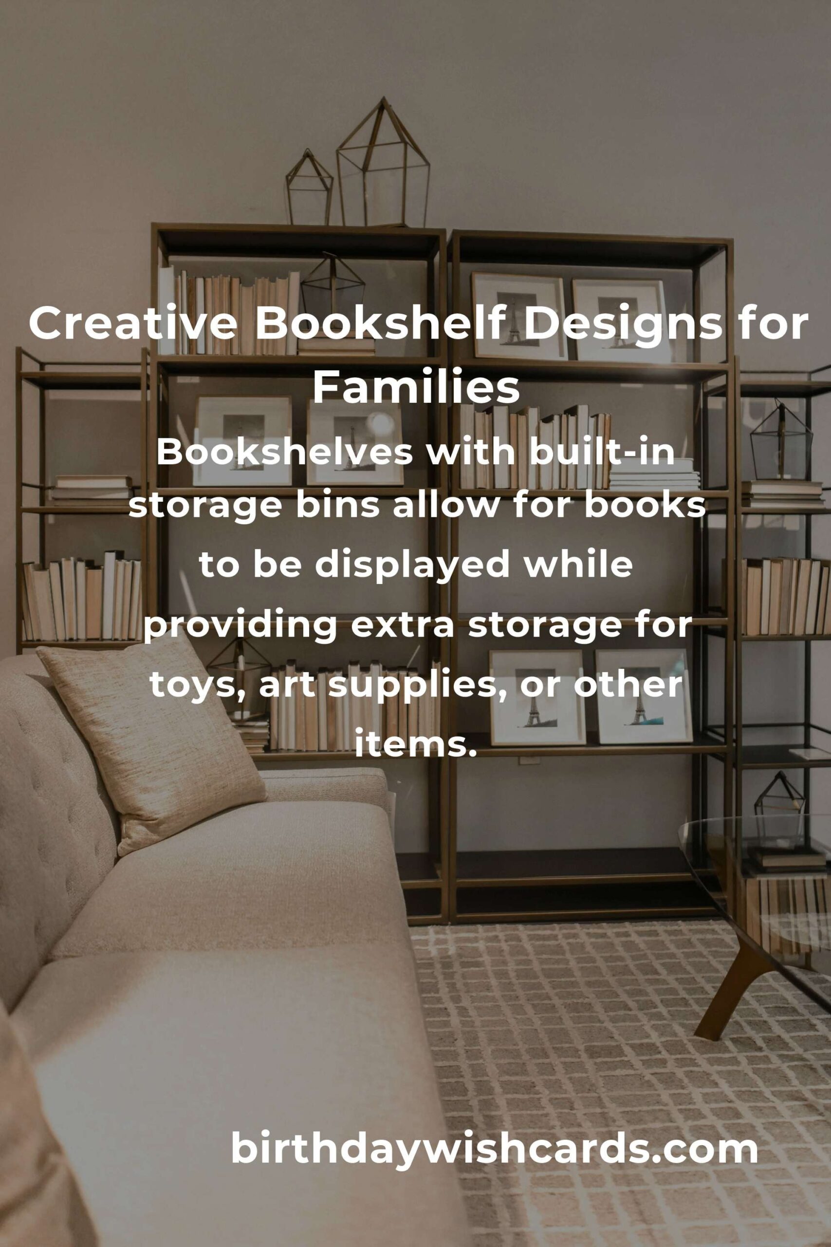 Creative Bookshelf Ideas for Parents to Organize and Inspire