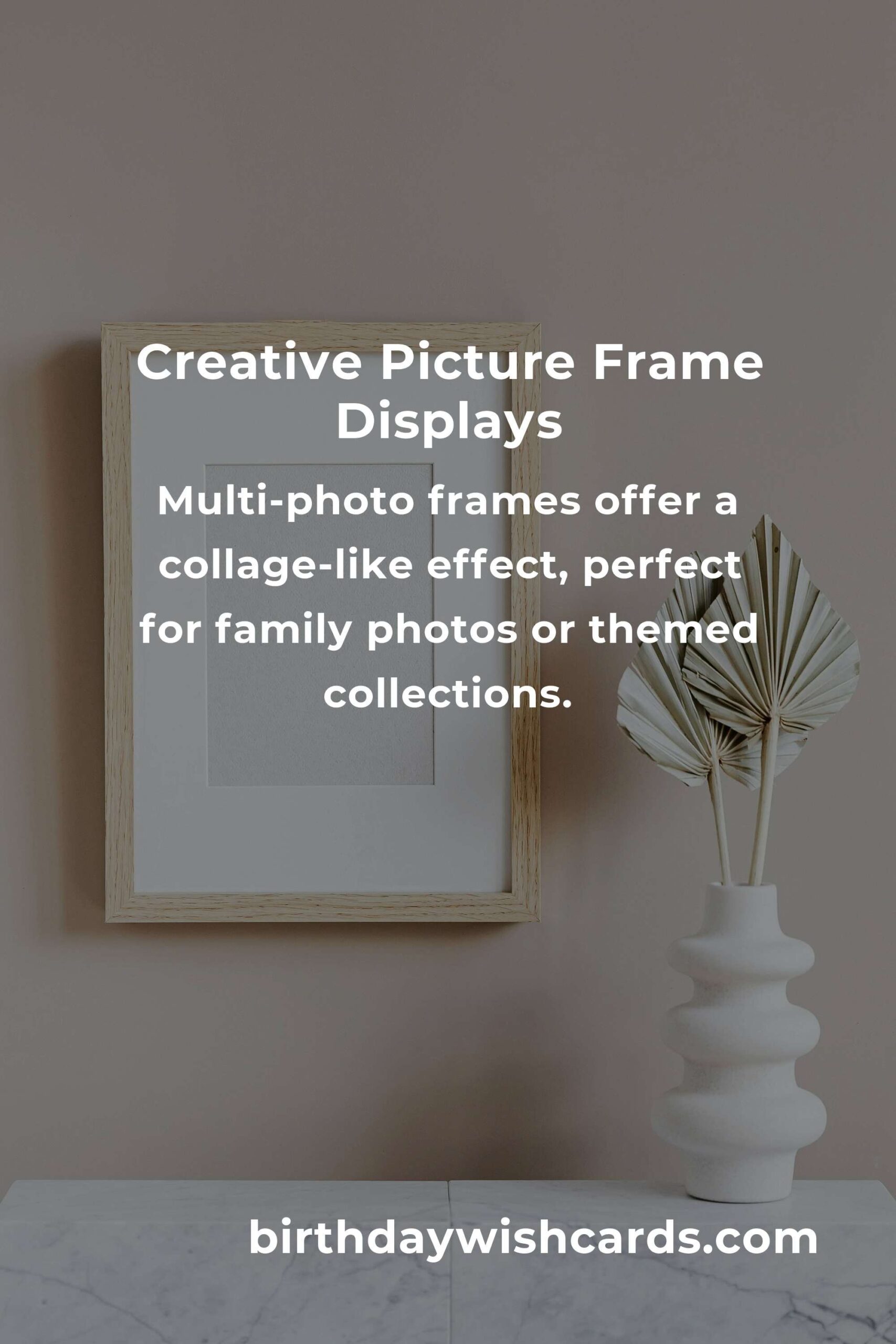 Creative Picture Frame Ideas to Boost Your Small Business