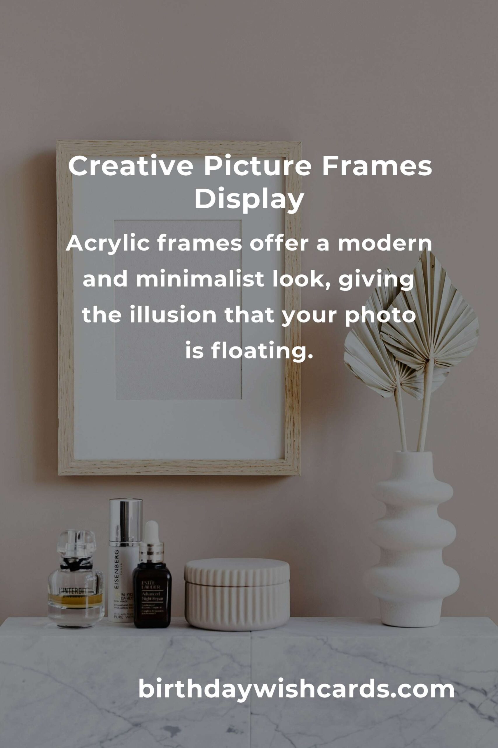 Creative Picture Frames Ideas for First-Time Buyers