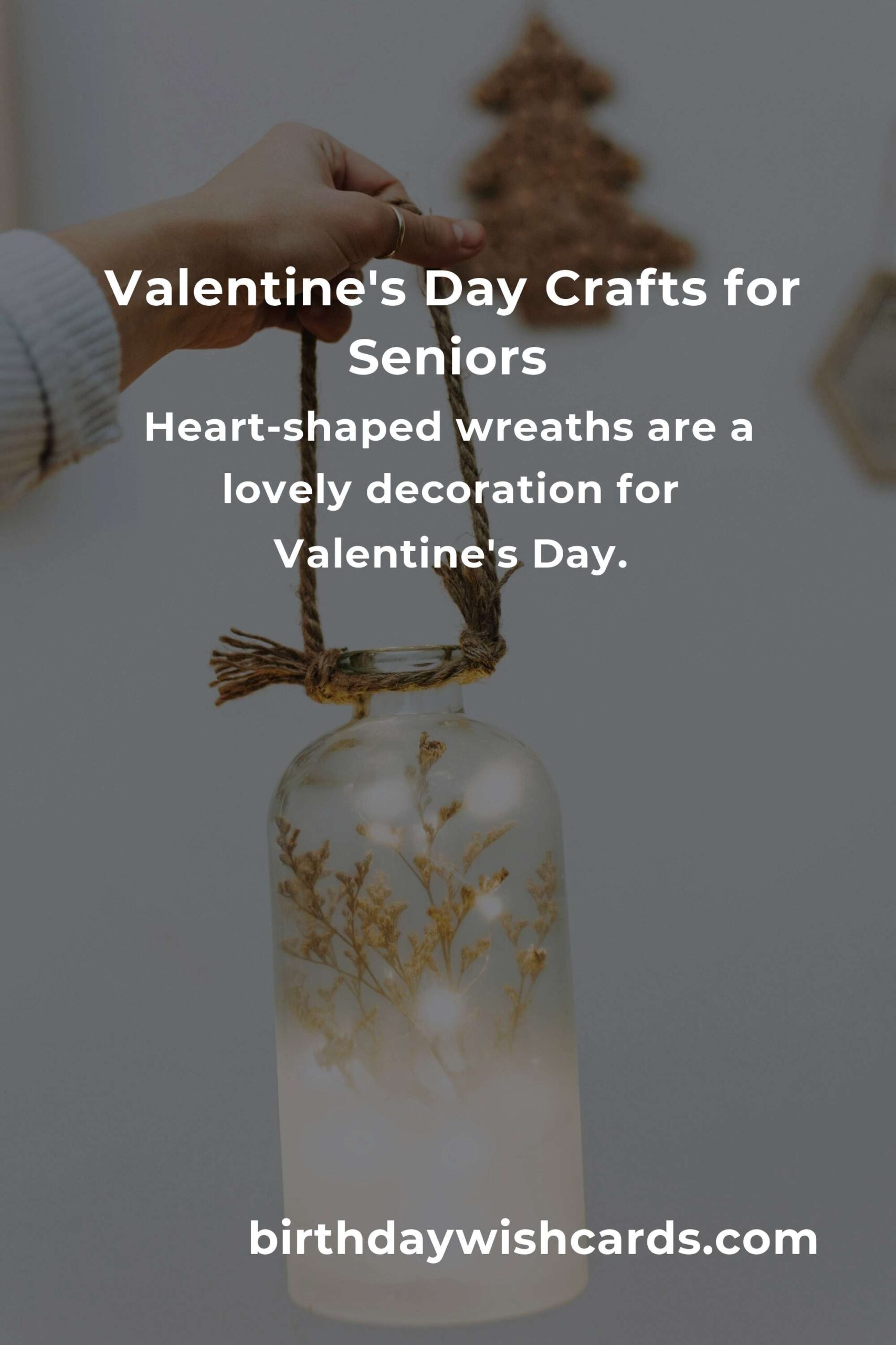 Creative Valentine's Day Crafts Ideas for Seniors
