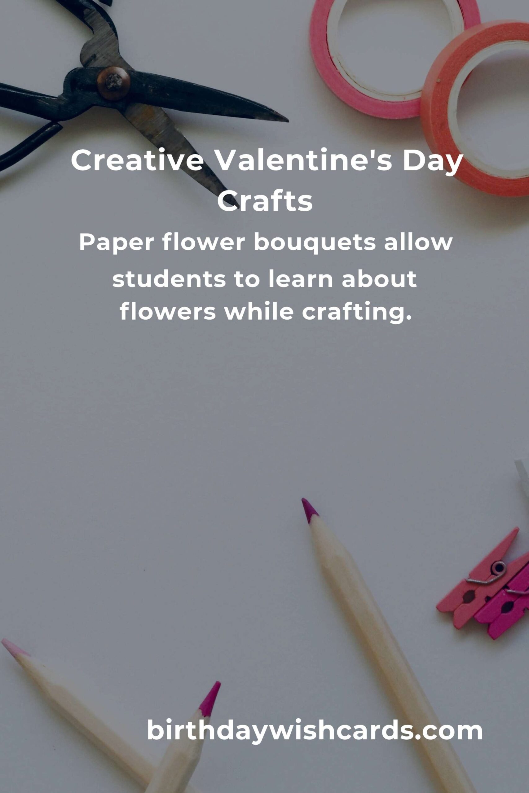 Creative Valentine's Day Crafts Ideas for Students