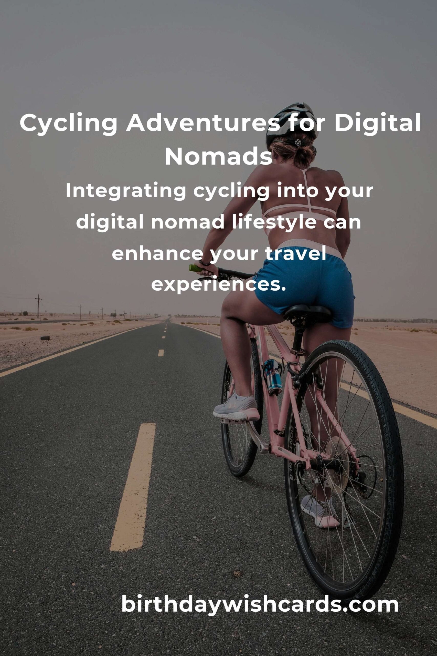 Cycling for Digital Nomads: The Ultimate Guide to Getting Started