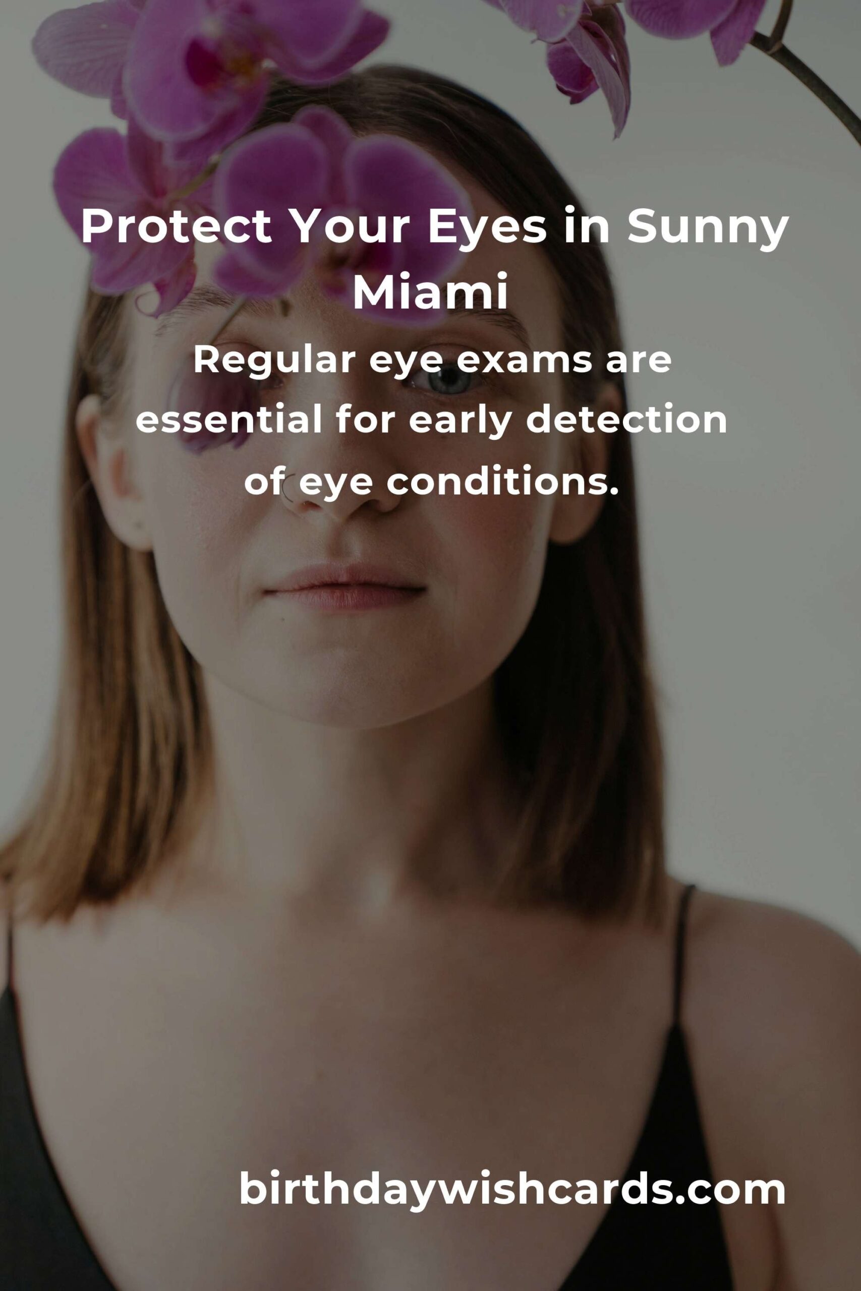 Daily Habits for Eye Health in Miami