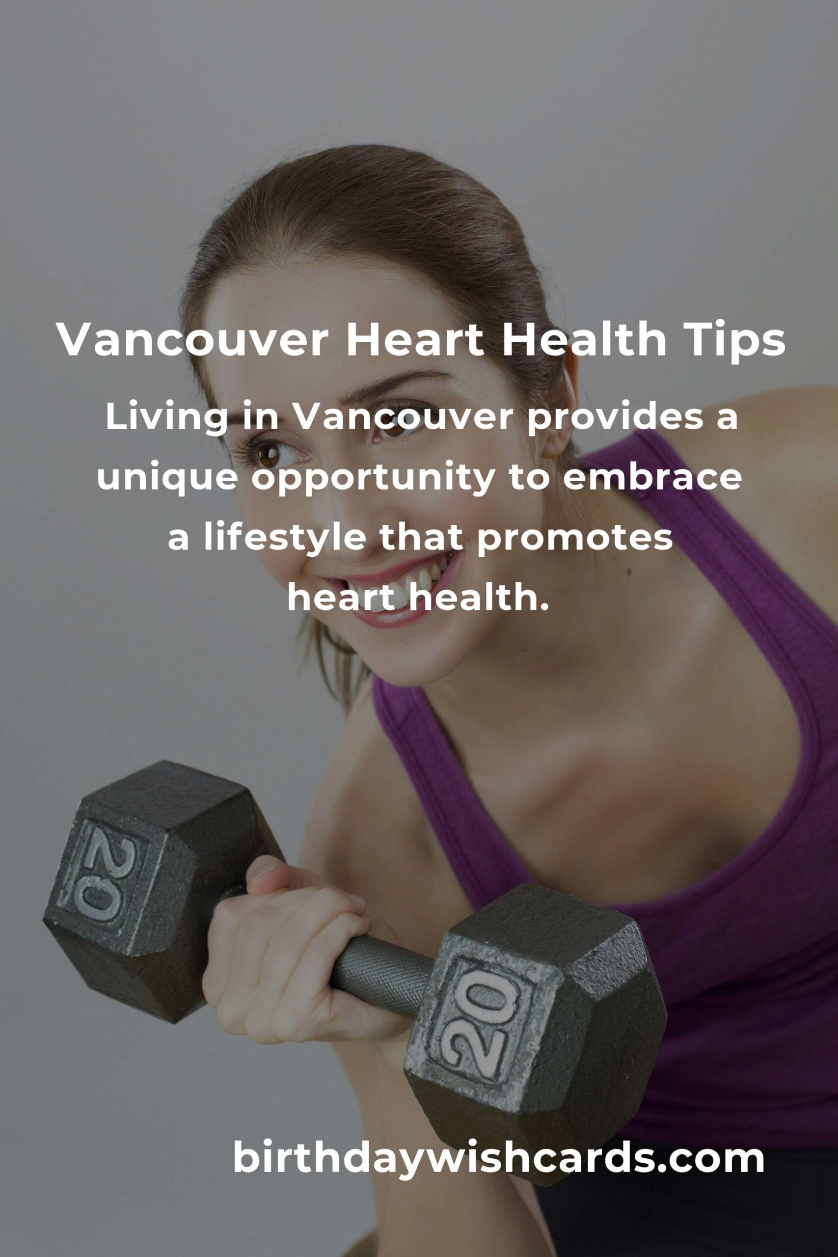 Daily Habits for Heart Health in Vancouver: Best Practices for a Healthy Lifestyle