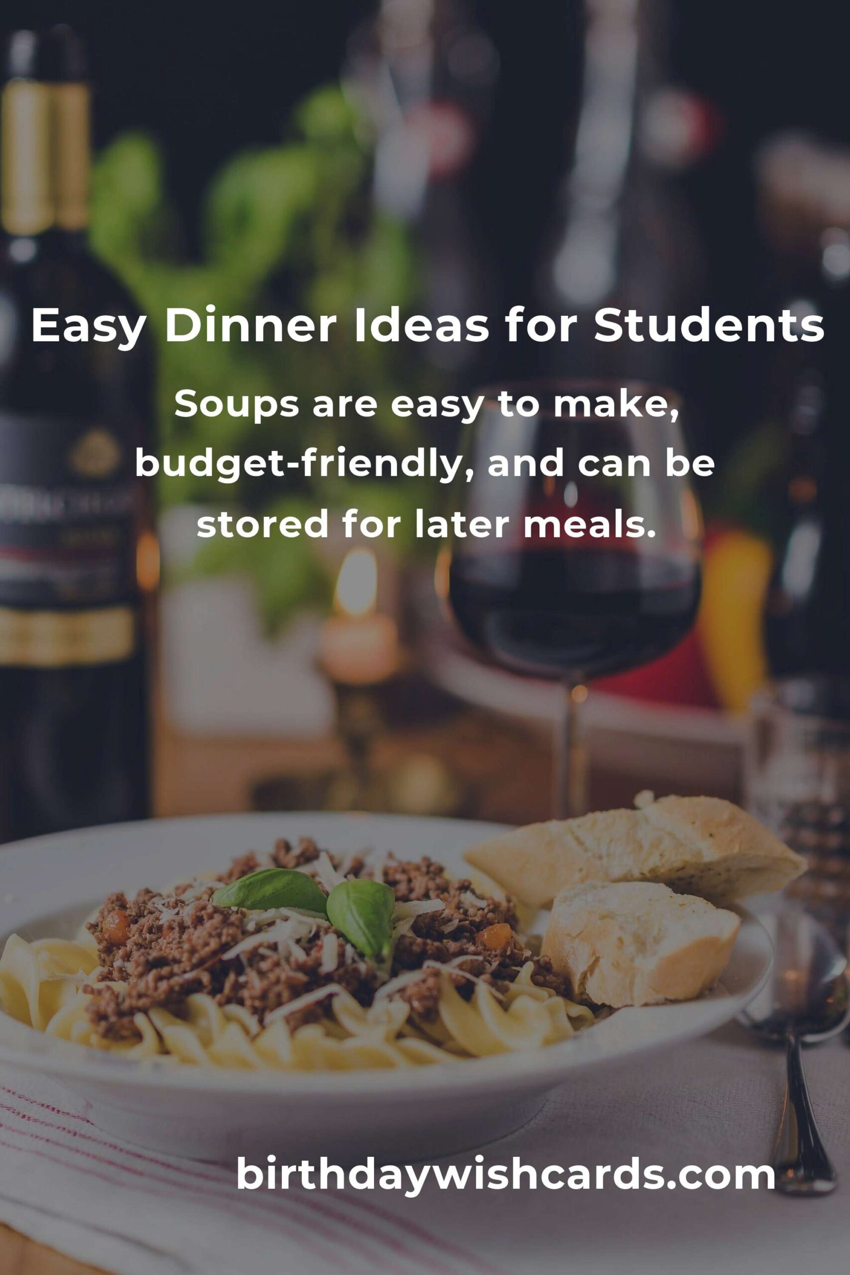 Delicious Dinner Ideas for College Students: Complete Guide