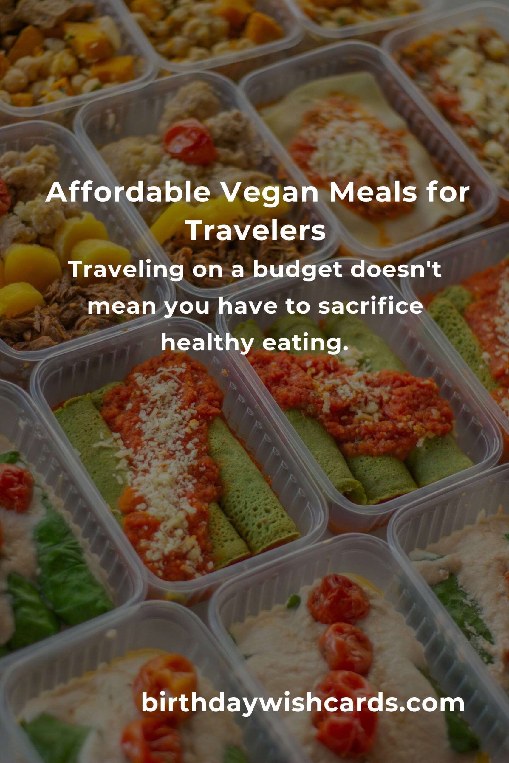 Delicious and Affordable Vegan Meals for Budget Travelers