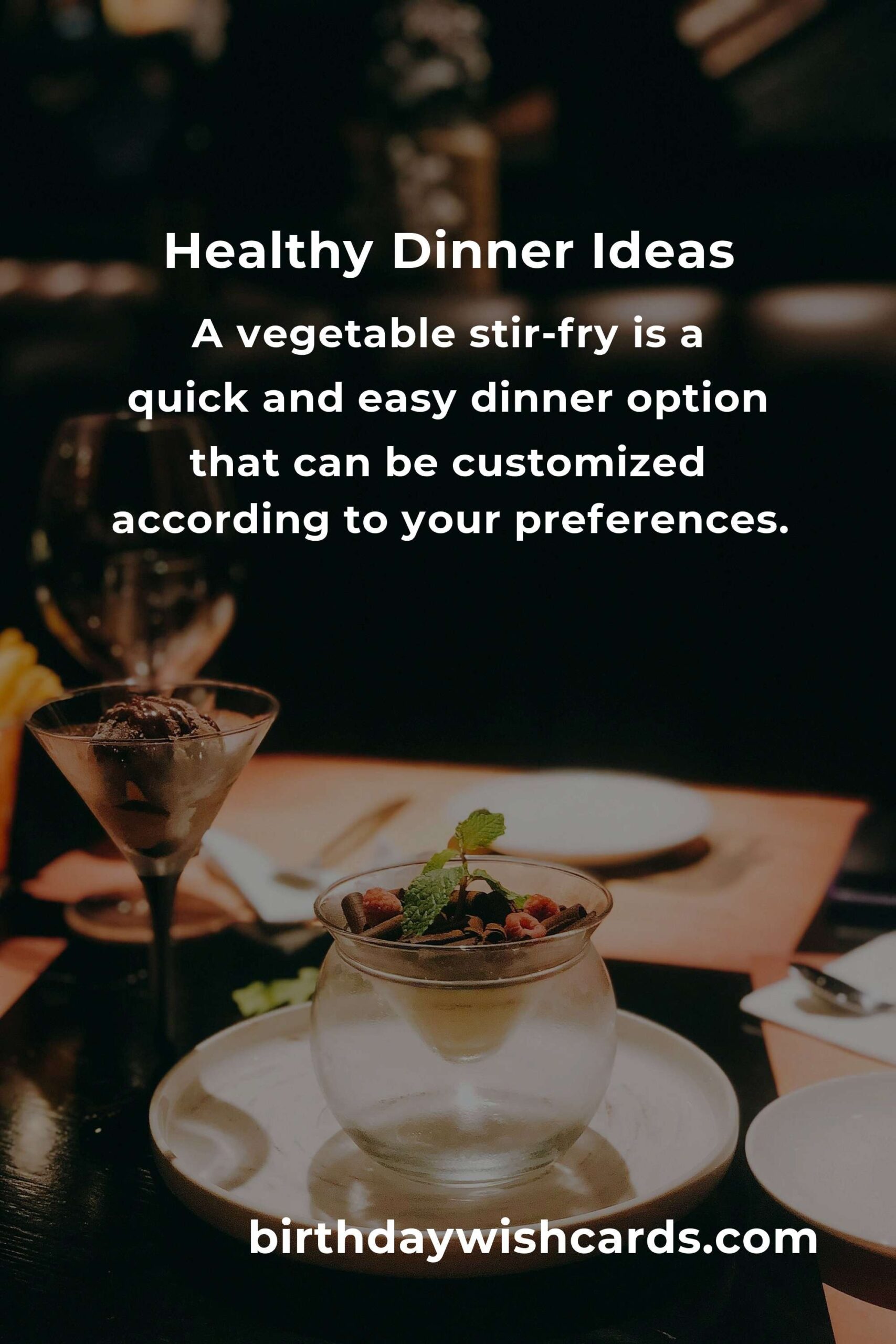 Delicious and Healthy Dinner Ideas for Food Lovers