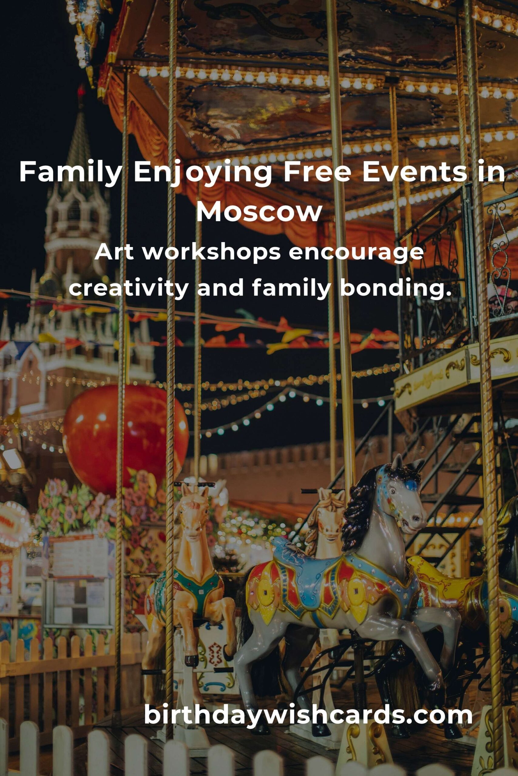 Discover Free Family Events in Moscow This Month