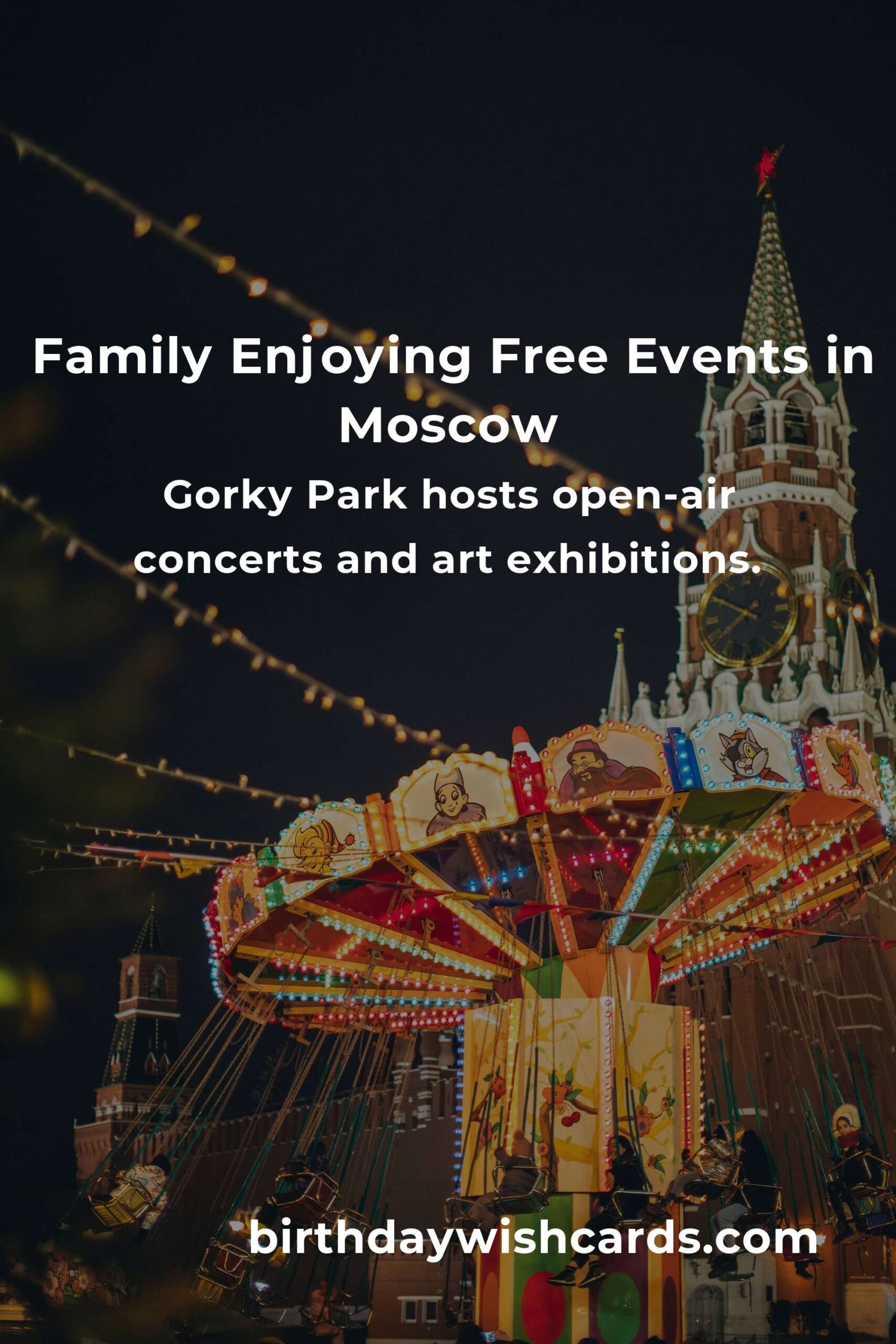Discover Free Family Events in Moscow This Month