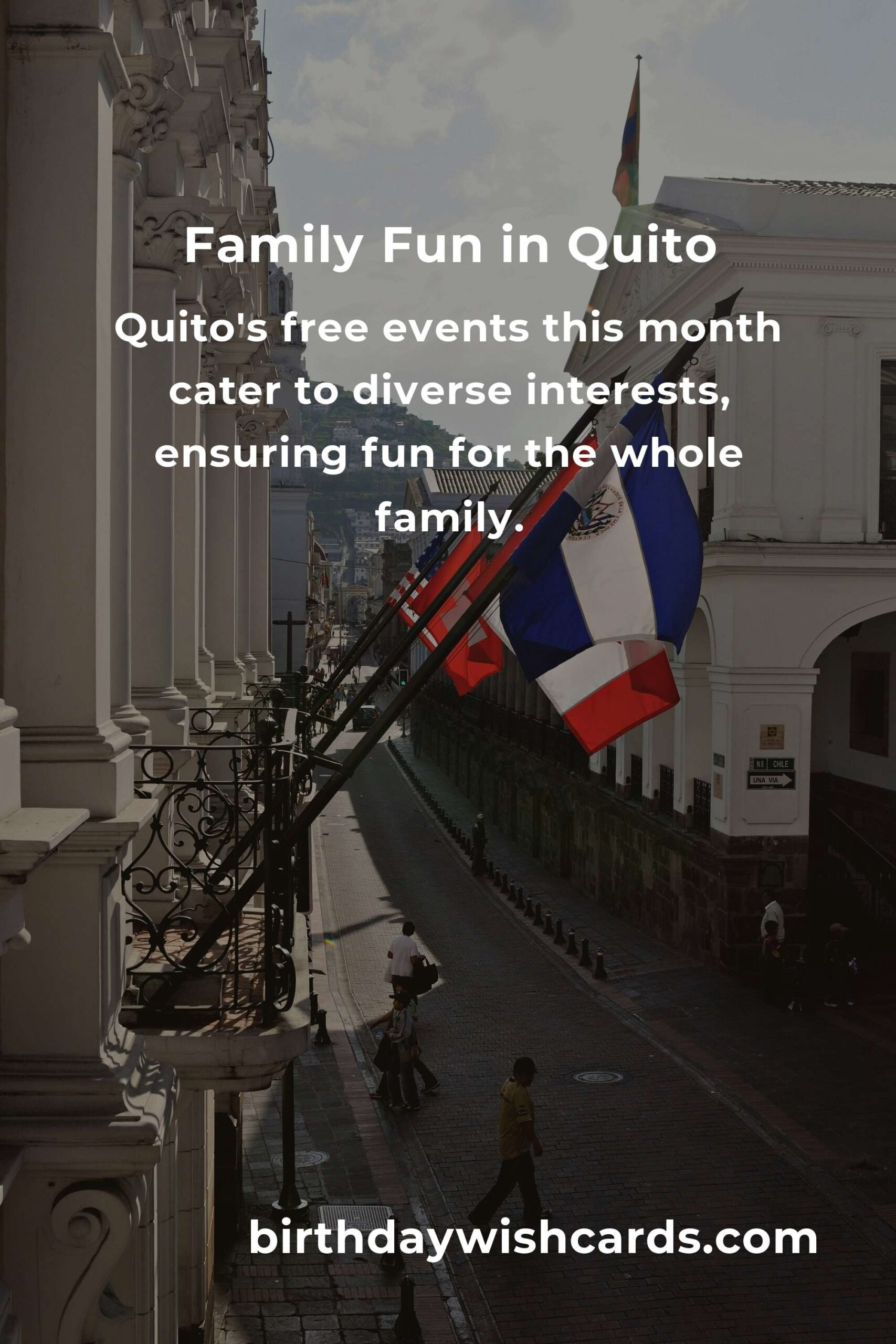 Discover Free Family Events in Quito This Month