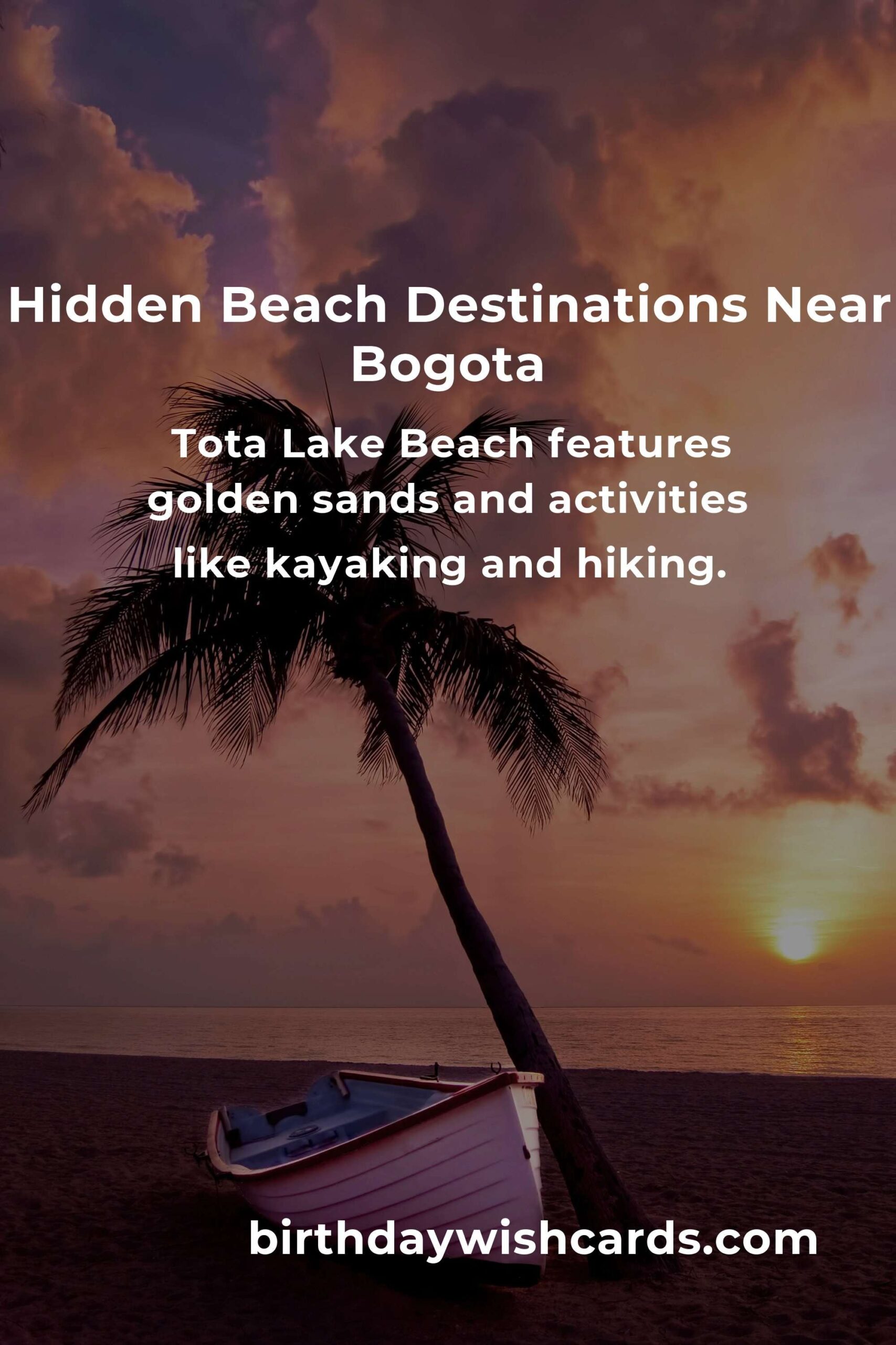 Discover Hidden Beach Vacations in Bogota You Must See