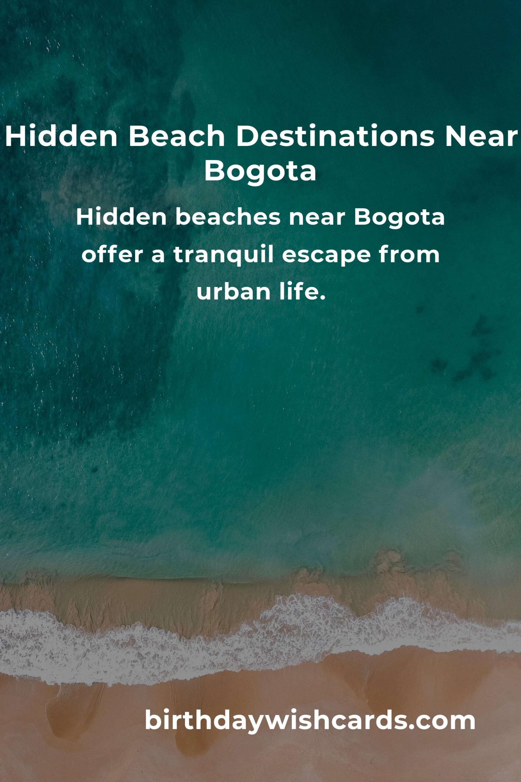 Discover Hidden Beach Vacations in Bogota You Must See