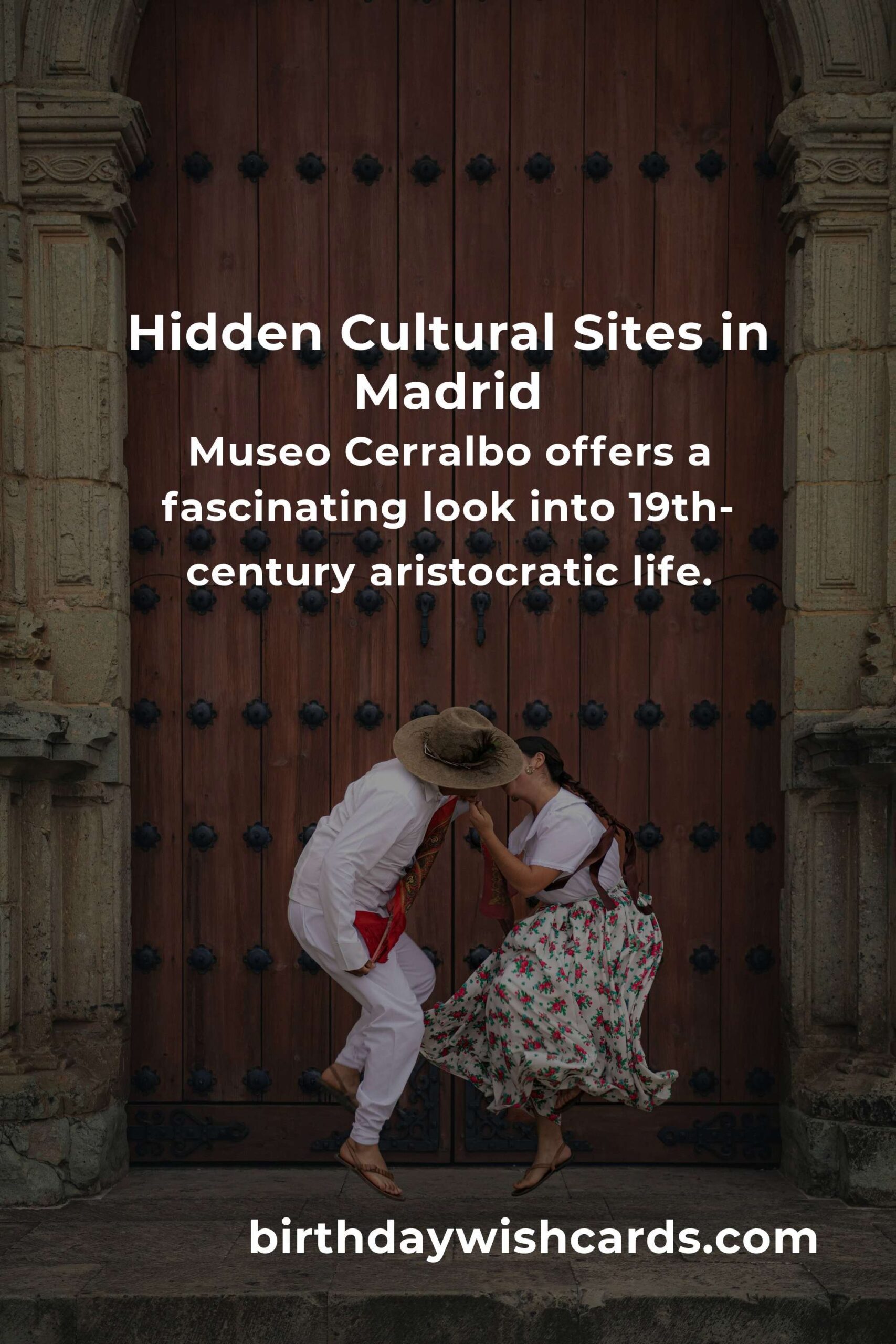 Discover Hidden Cultural Sites in Madrid You Must See