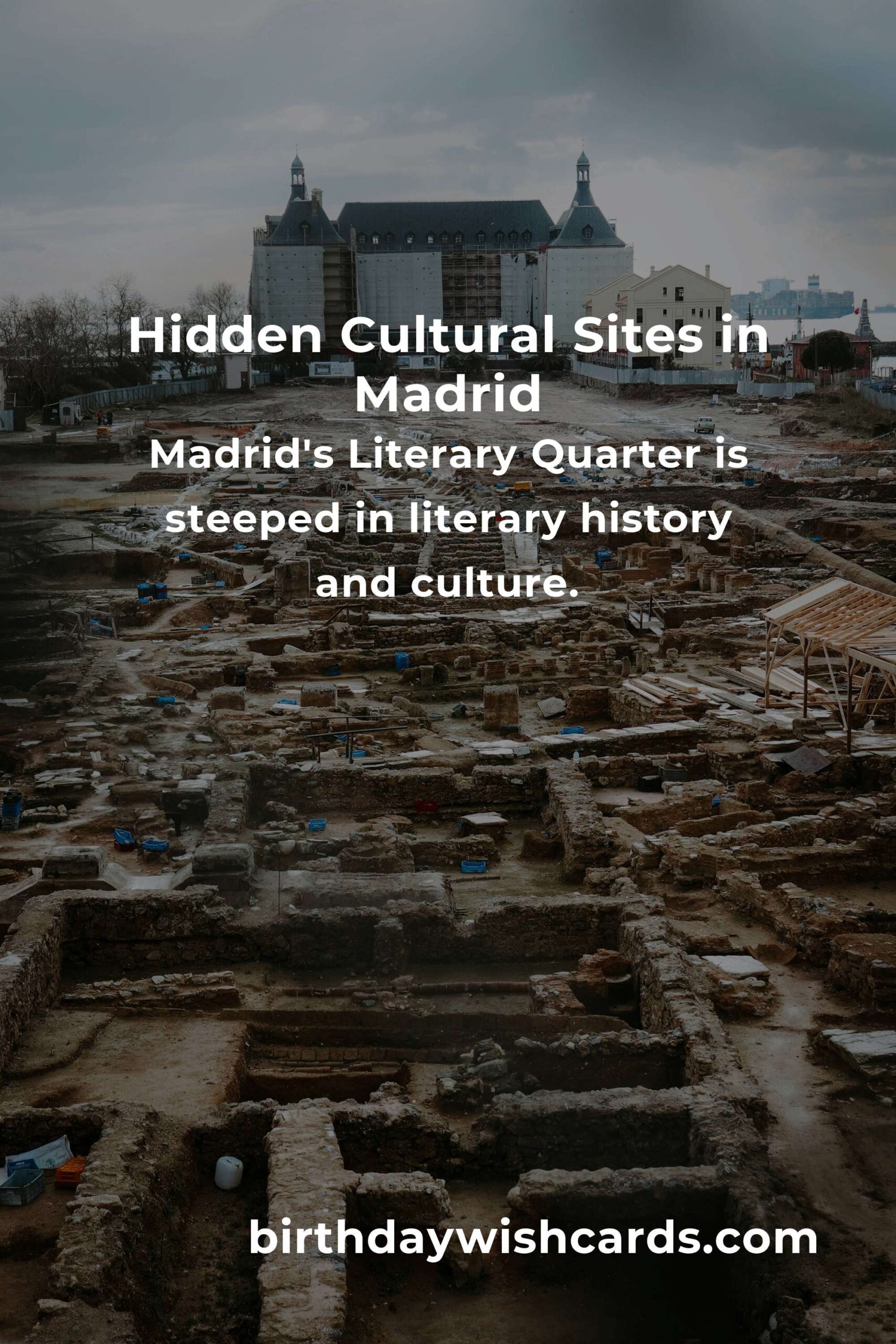 Discover Hidden Cultural Sites in Madrid You Must See