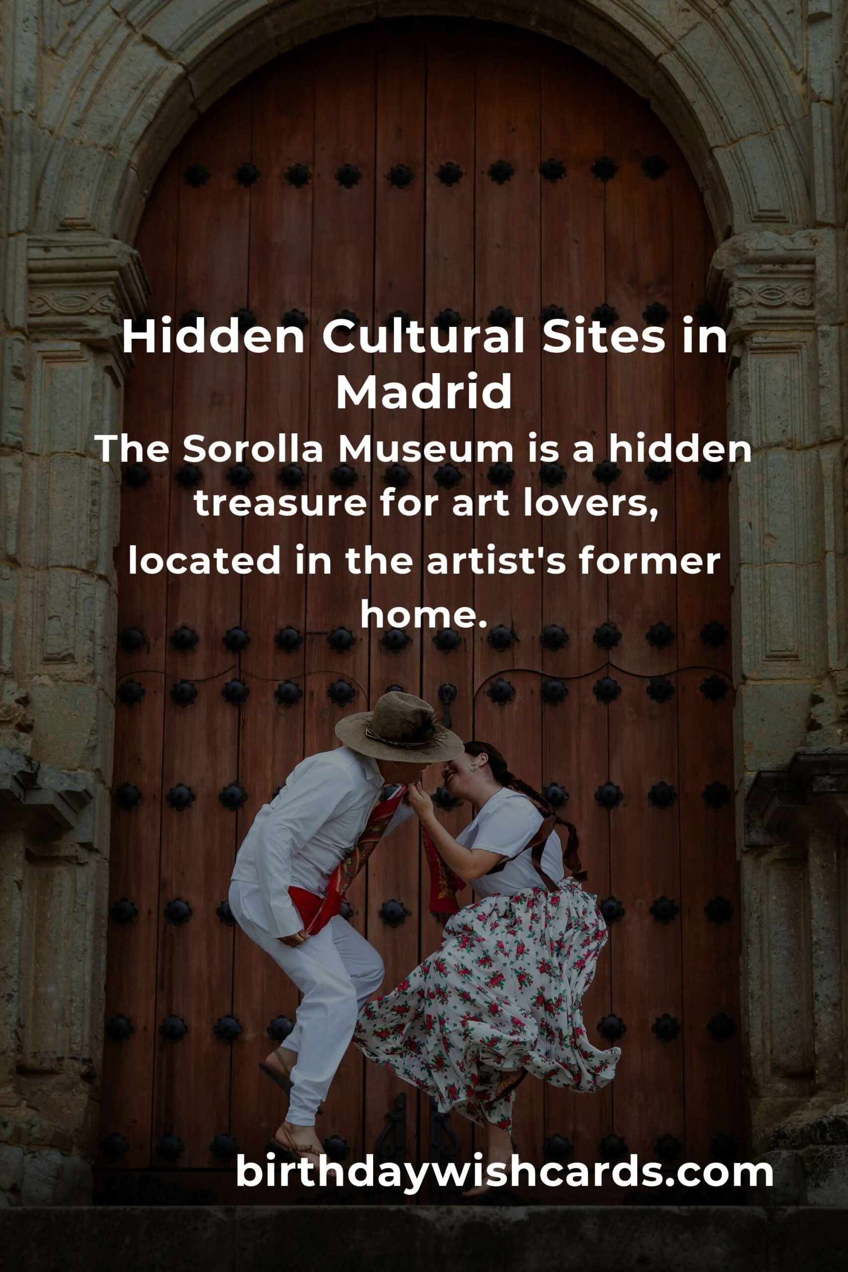 Discover Hidden Cultural Sites in Madrid You Must See