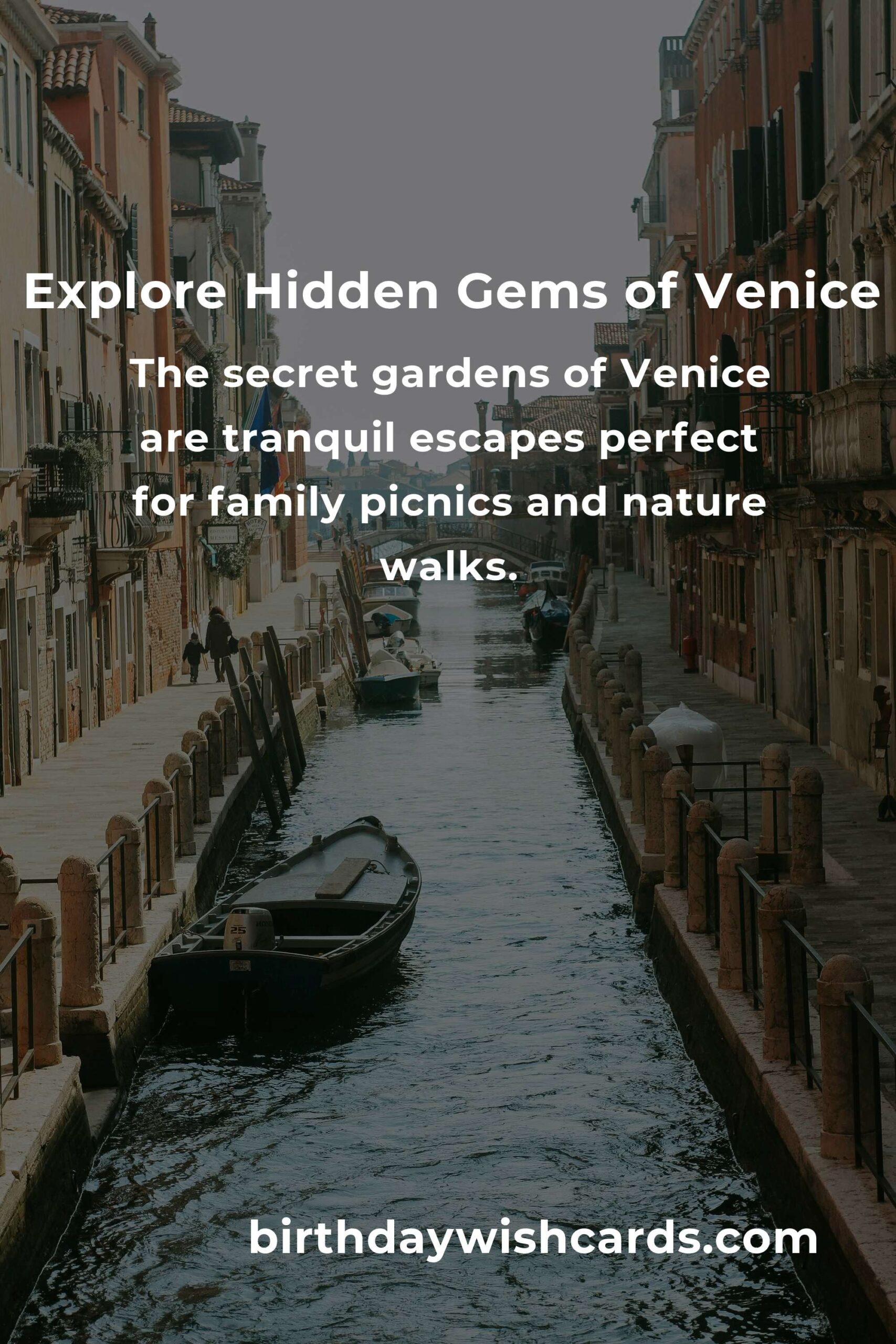 Discover Hidden Family Destinations in Venice You Must See