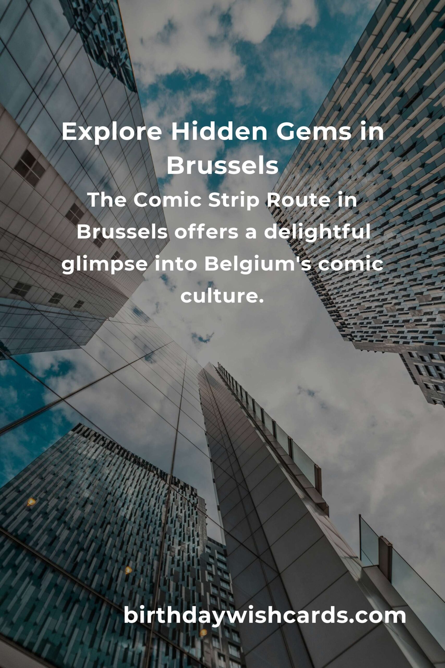 Discover Hidden Gems in Brussels: Ultimate Guide for Travelers