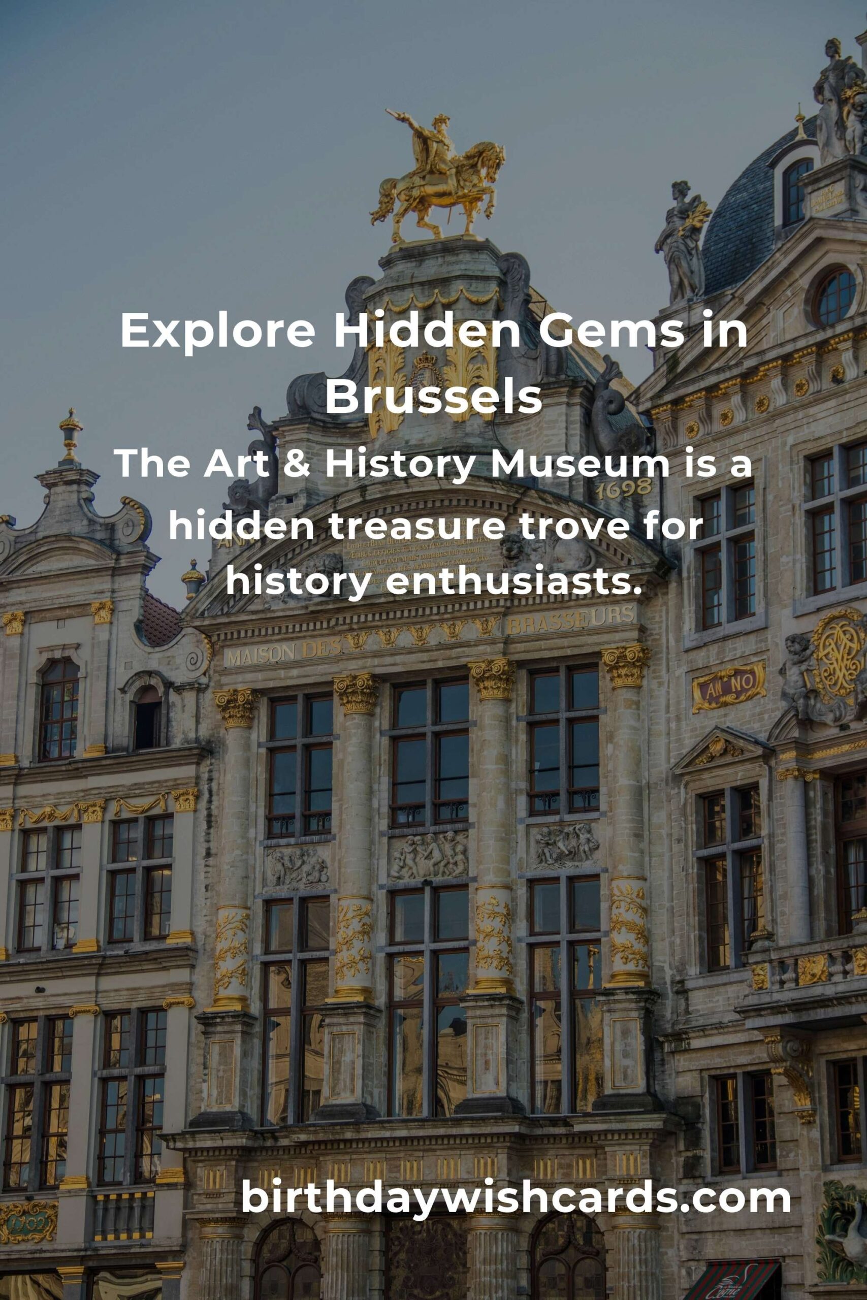 Discover Hidden Gems in Brussels: Ultimate Guide for Travelers