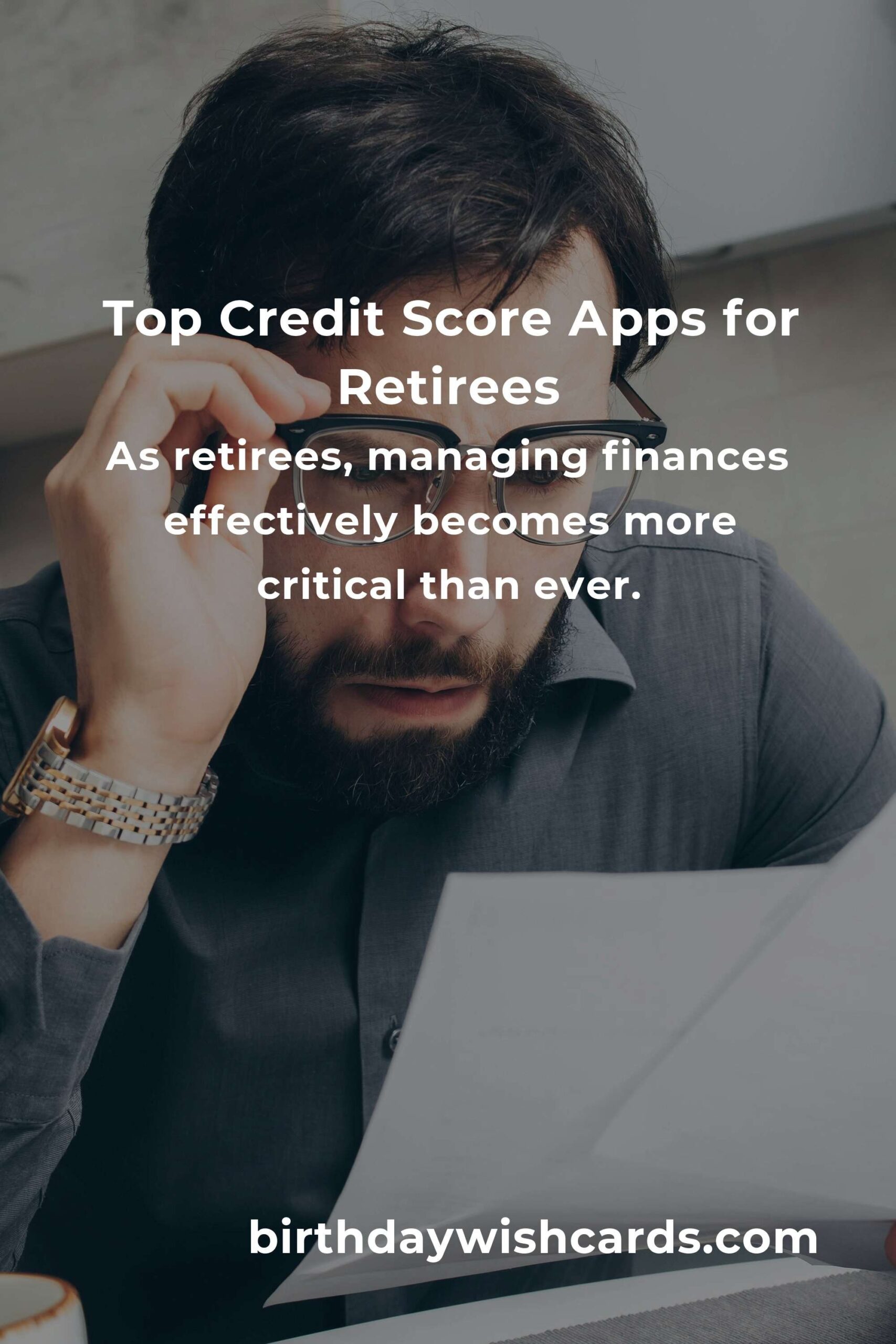 Discover the Best Credit Score Apps for Retirees to Secure Your Financial Future