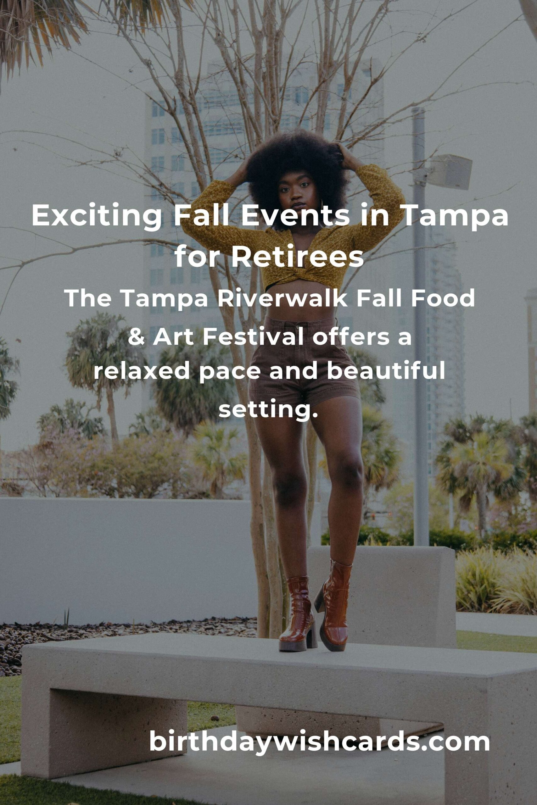Discover the Best Fall Events in Tampa for Retirees