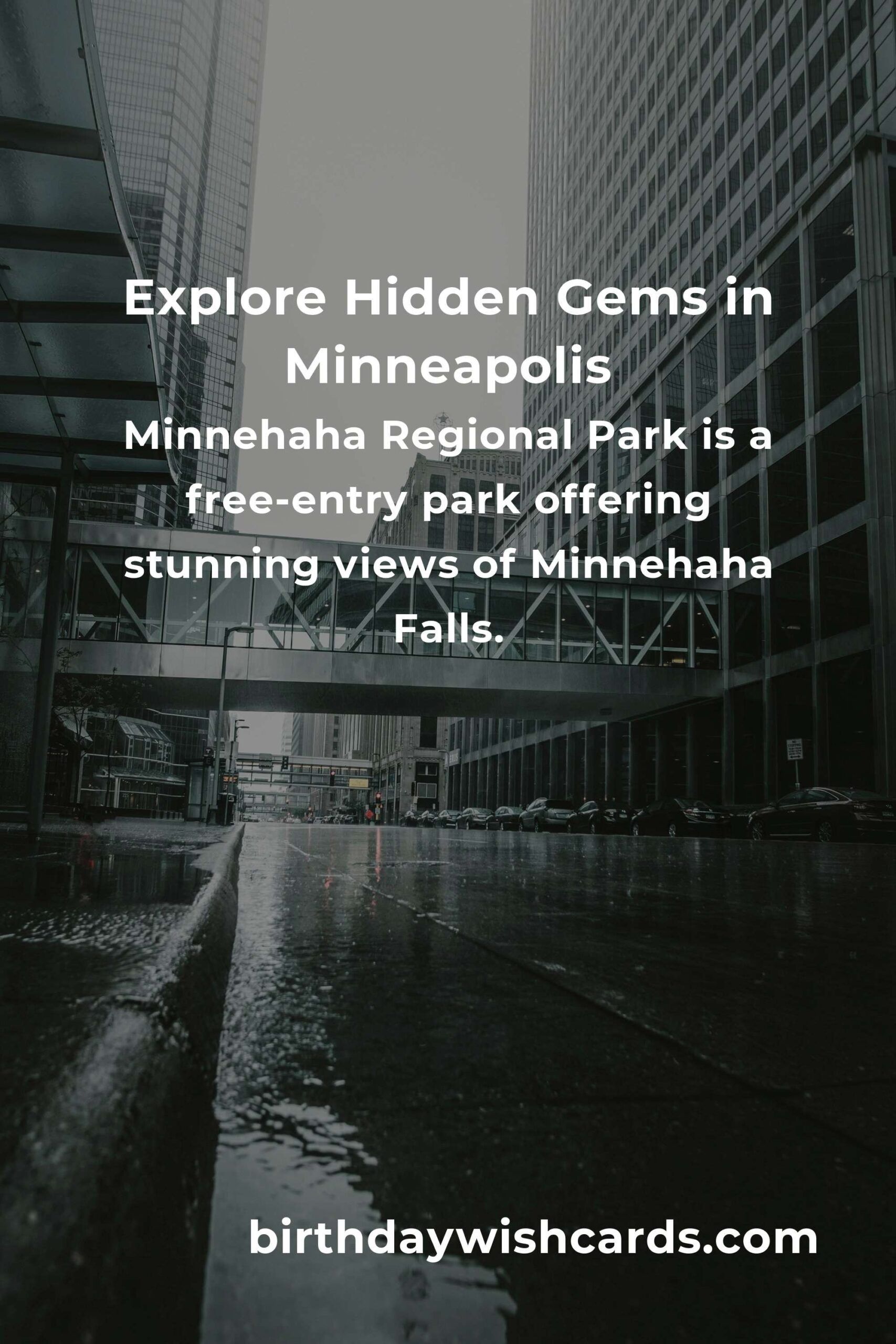 Discover the Best Hidden Gems in Minneapolis on a Budget