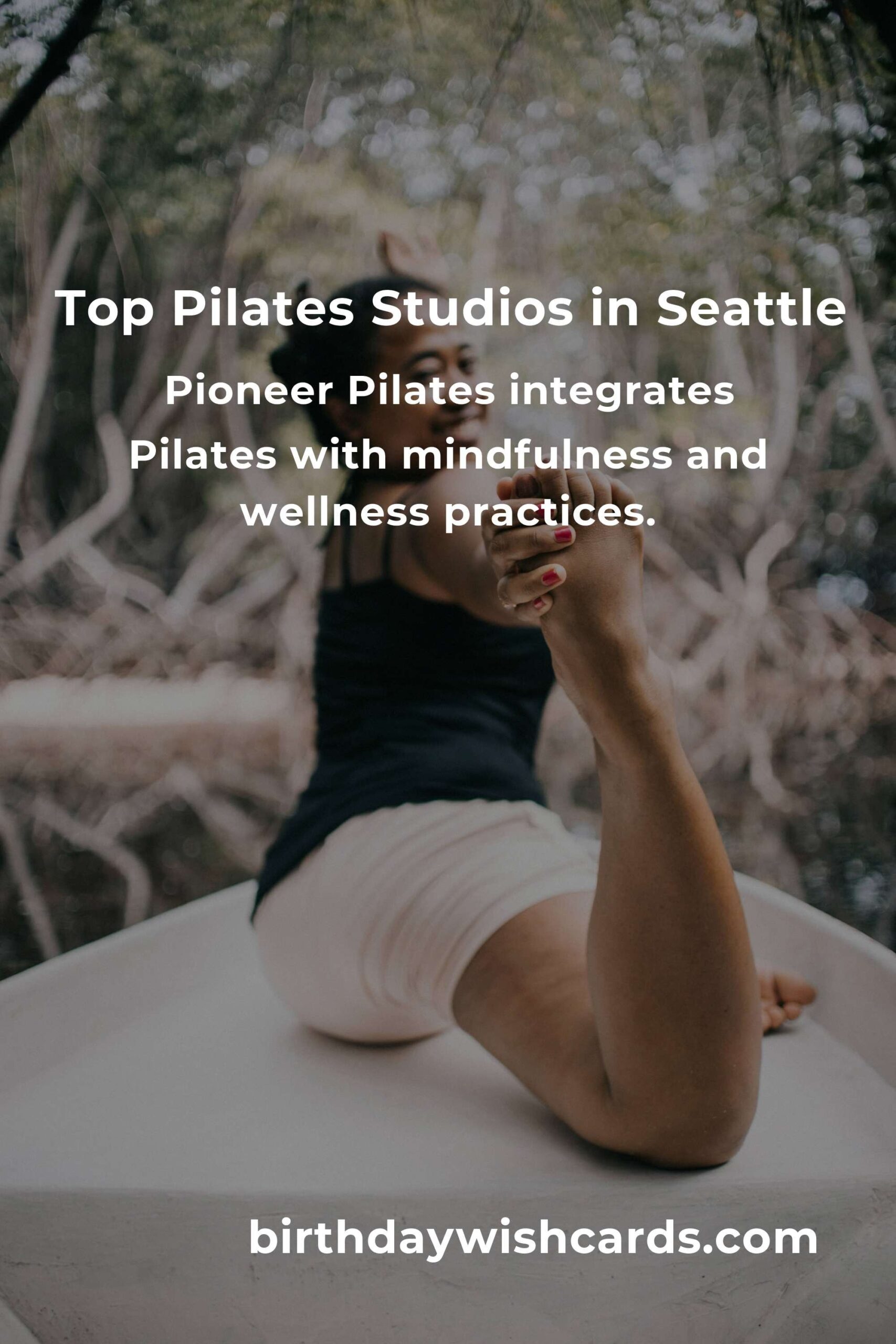 Discover the Best Pilates Classes in Seattle for 2025