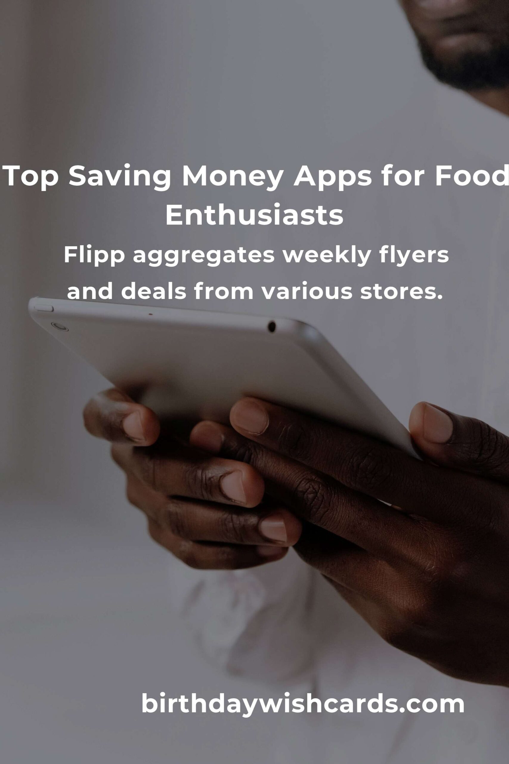 Discover the Best Saving Money Apps for Food Lovers