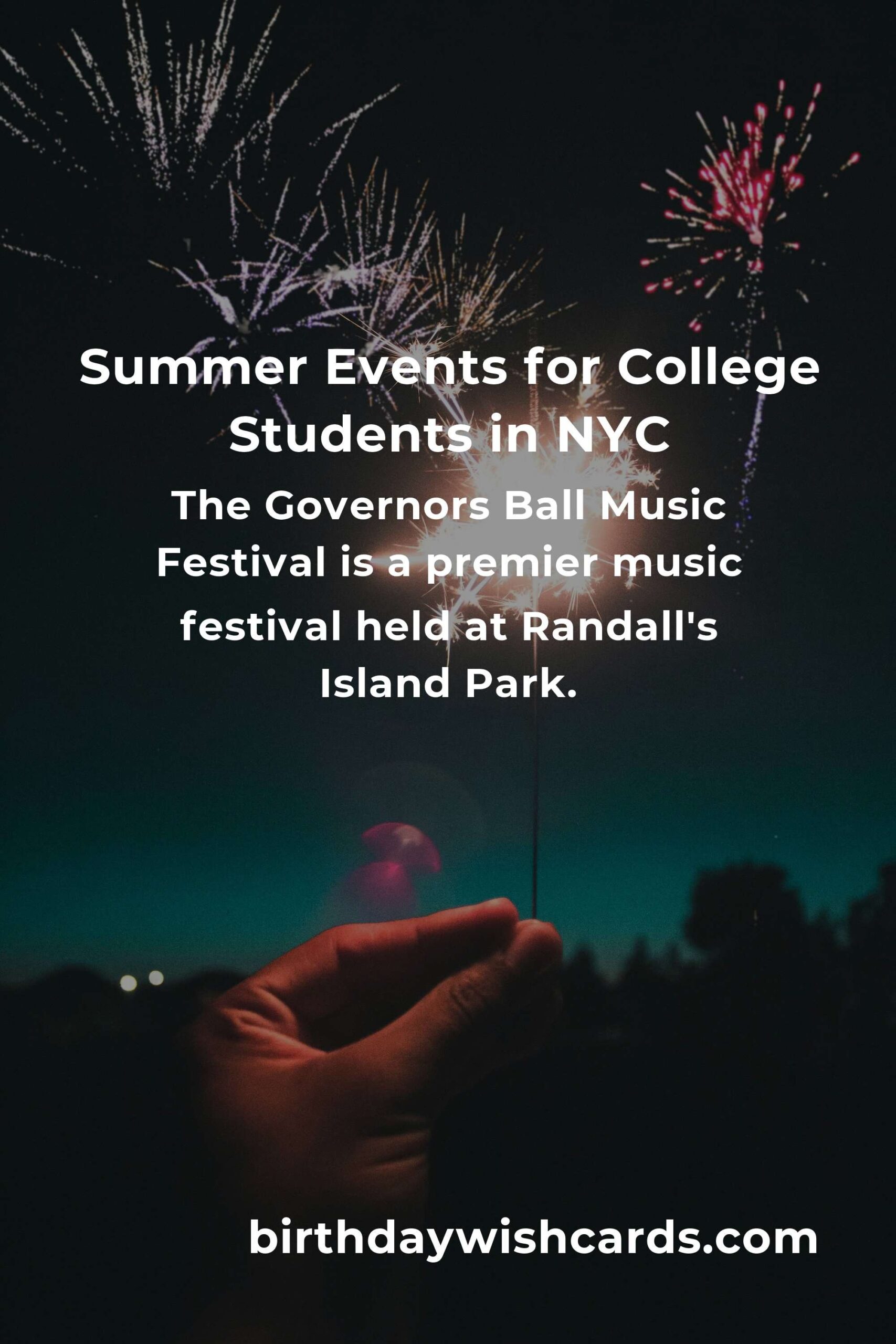 Discover the Best Summer Events in New York for College Students