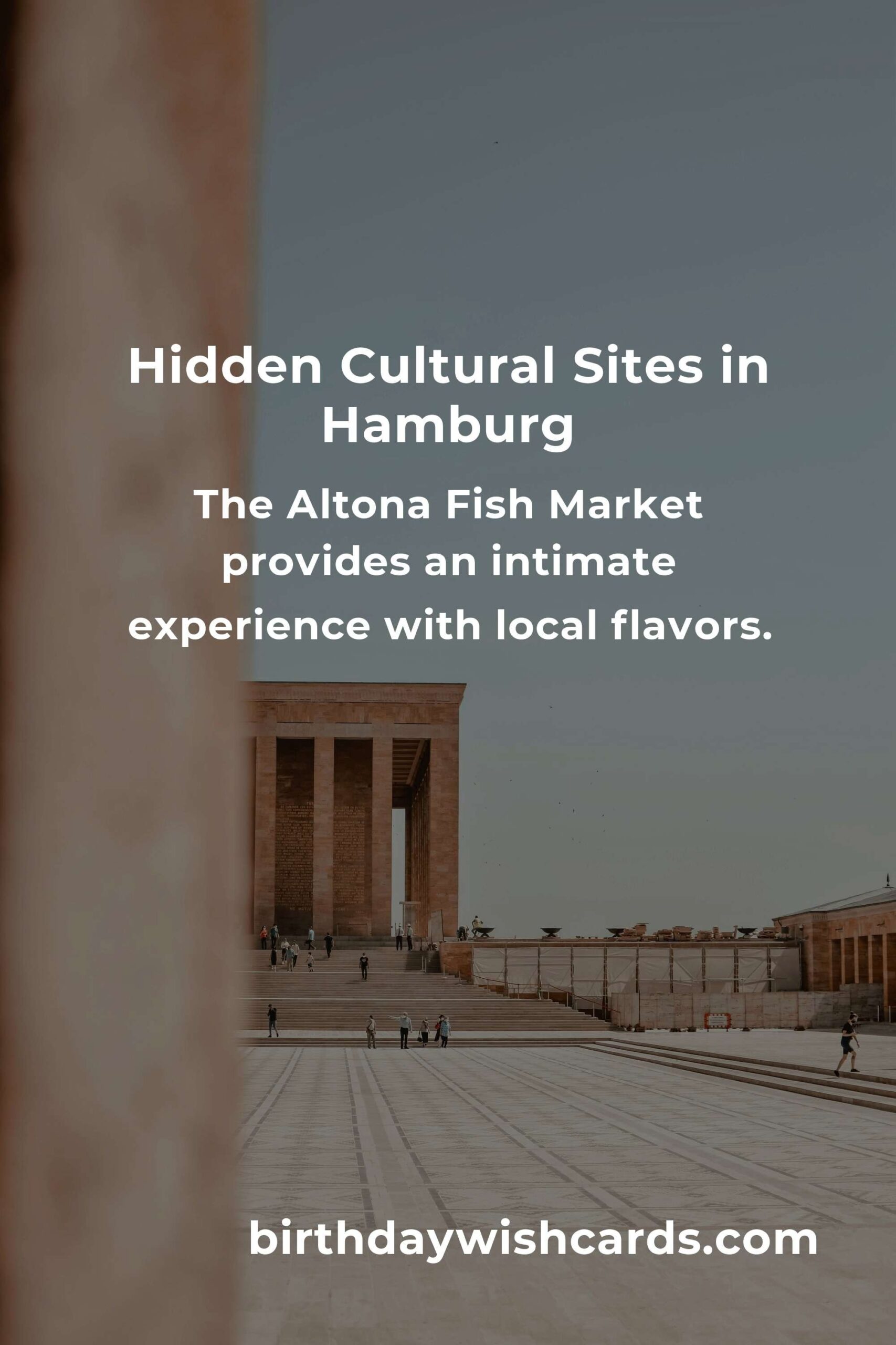 Discover the Hidden Cultural Sites in Hamburg You Must See