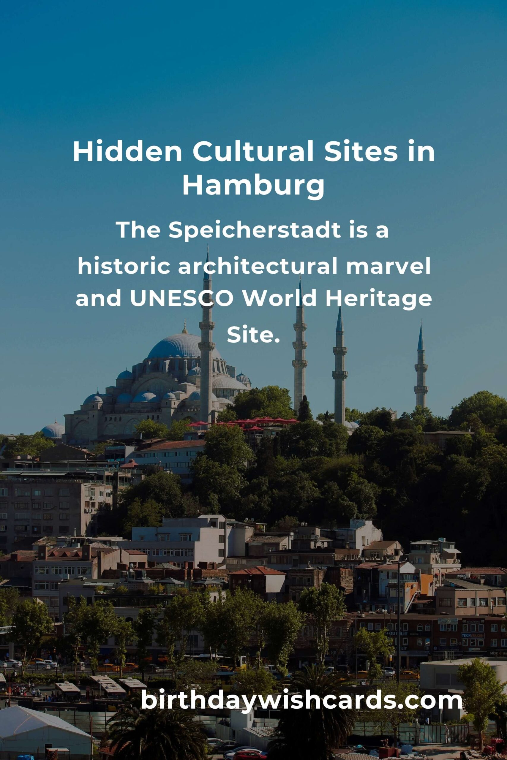 Discover the Hidden Cultural Sites in Hamburg You Must See