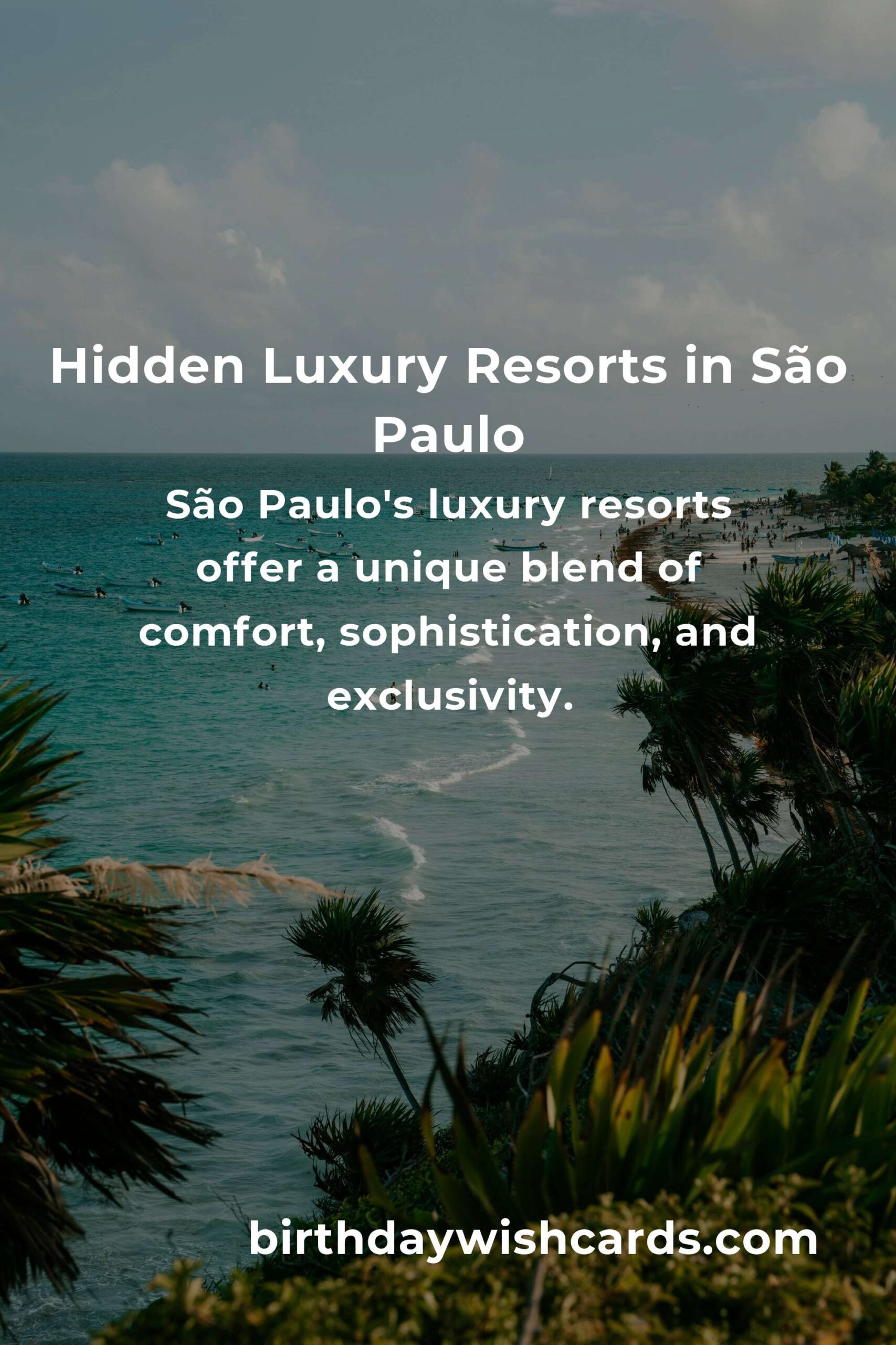 Discover the Hidden Luxury Resorts in São Paulo You Must See