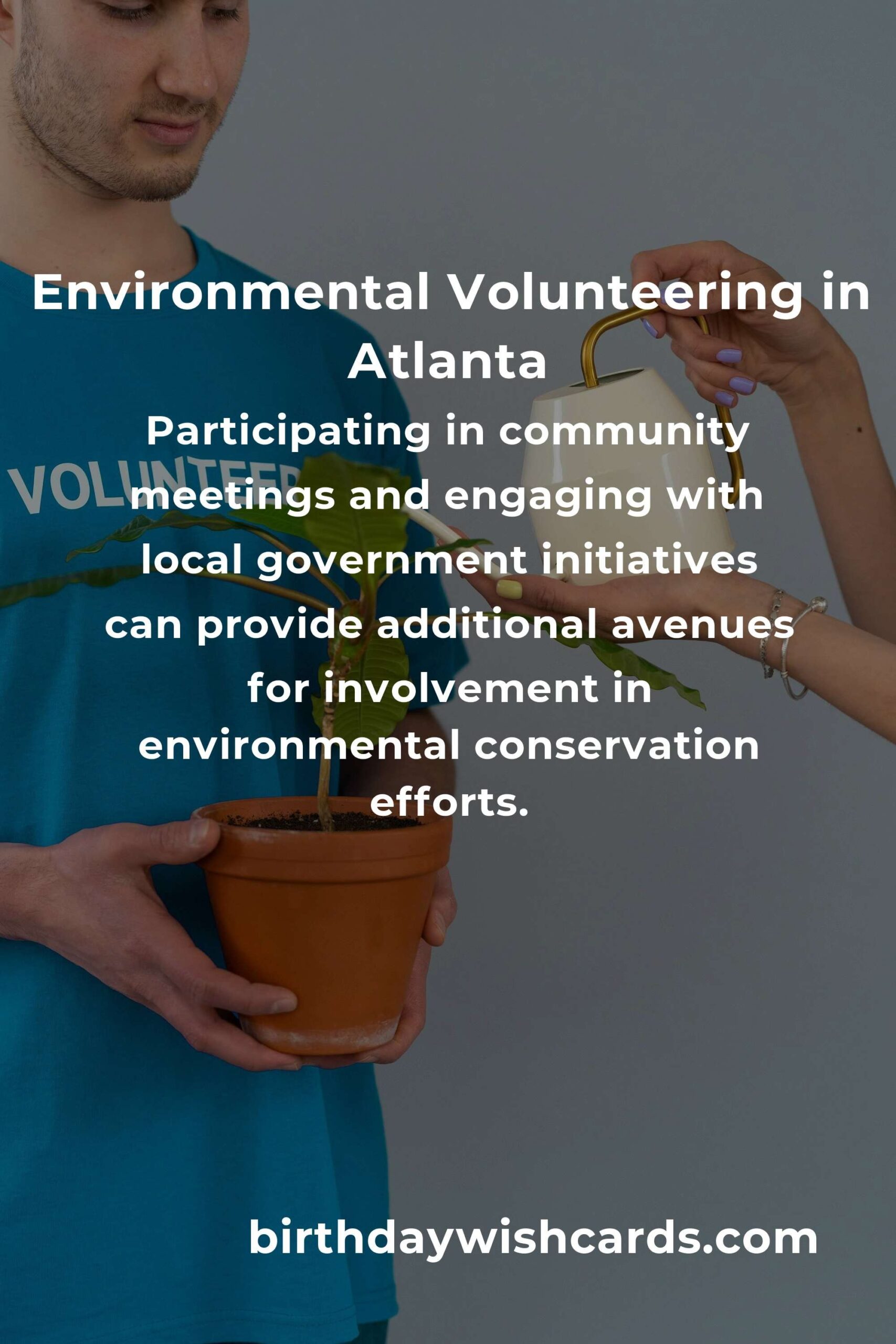 Discover the Impact of Environmental Volunteering in Atlanta