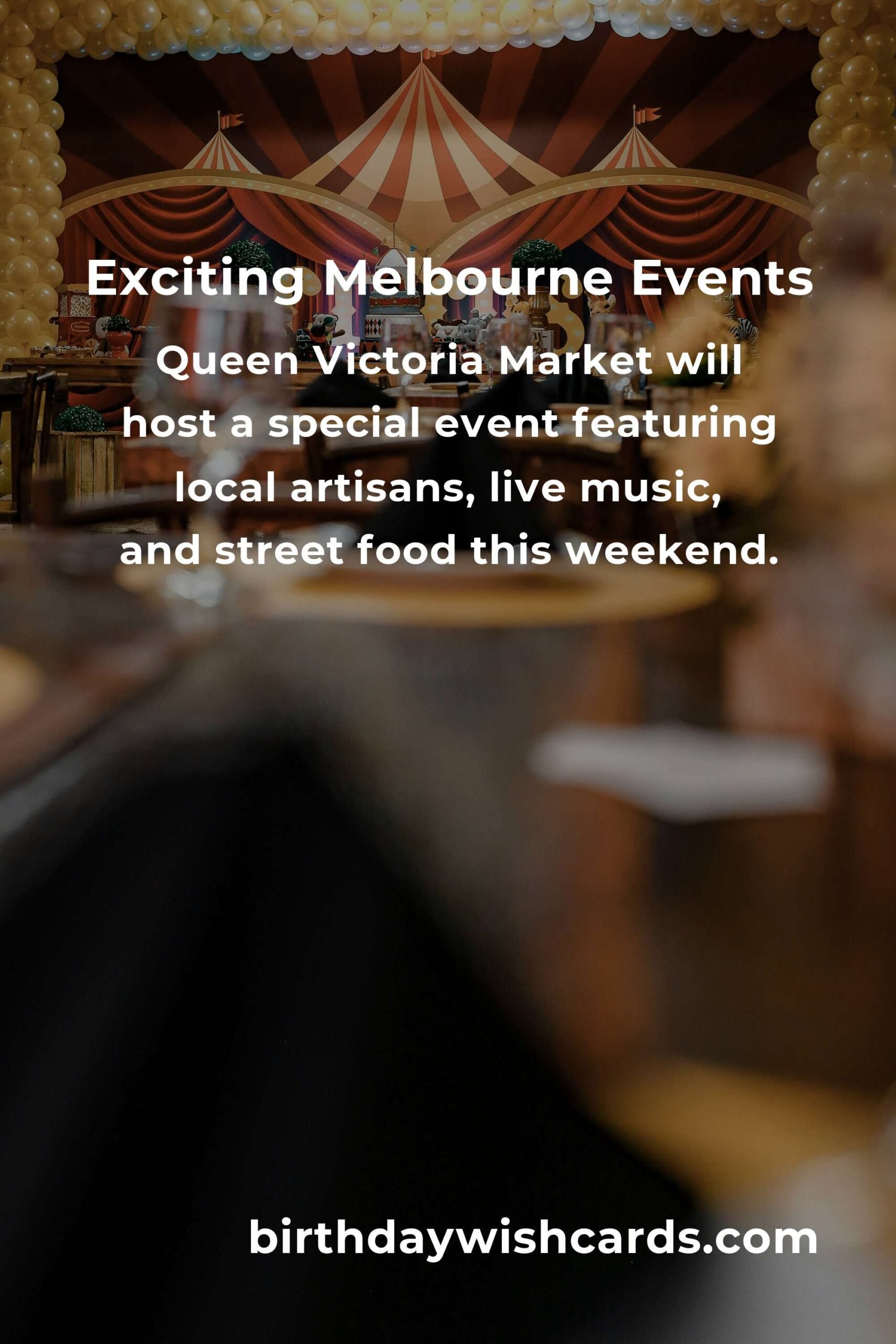 Discover the Top Local Events in Melbourne This Weekend