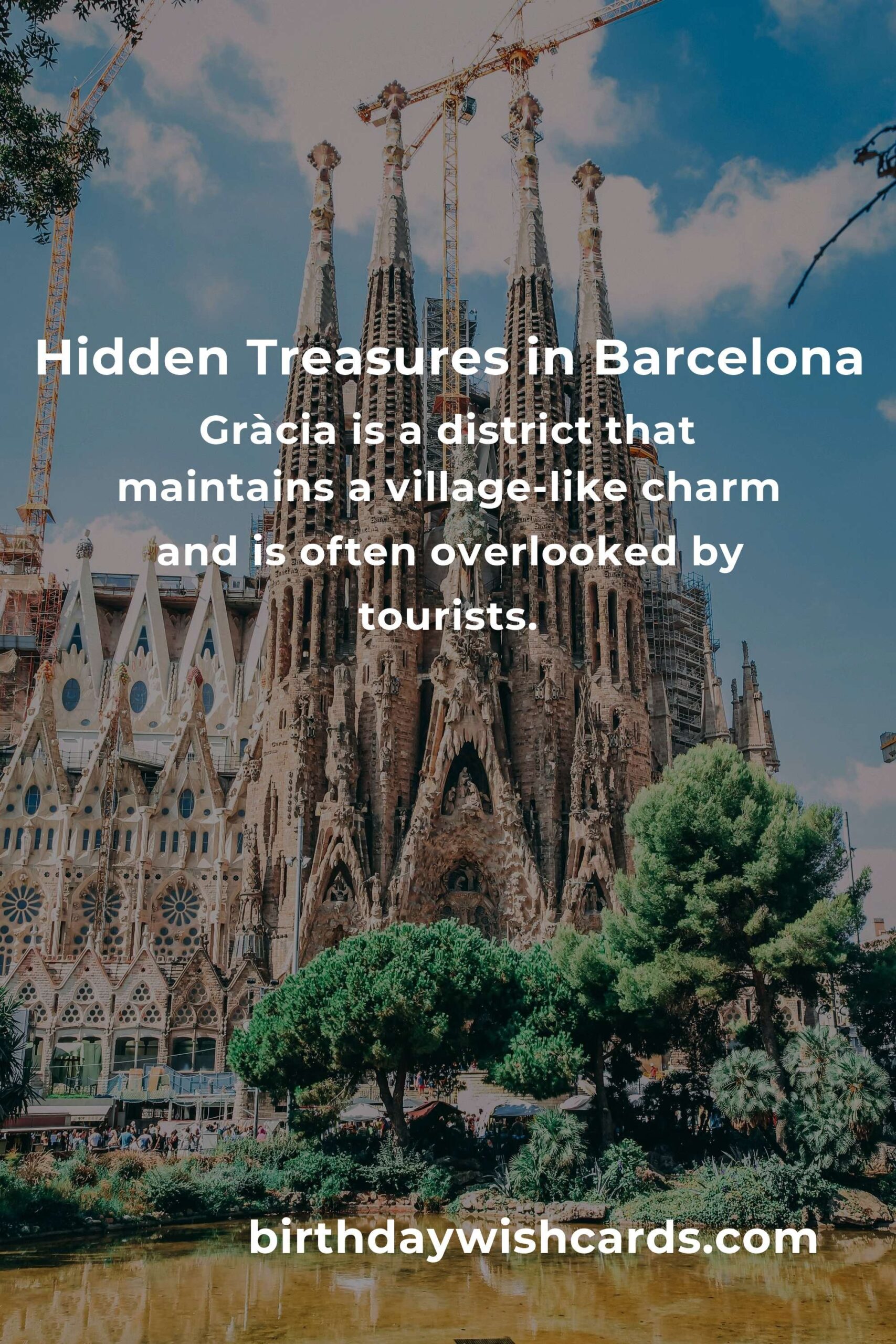 Discovering Hidden Gems in Barcelona: Ultimate Guide