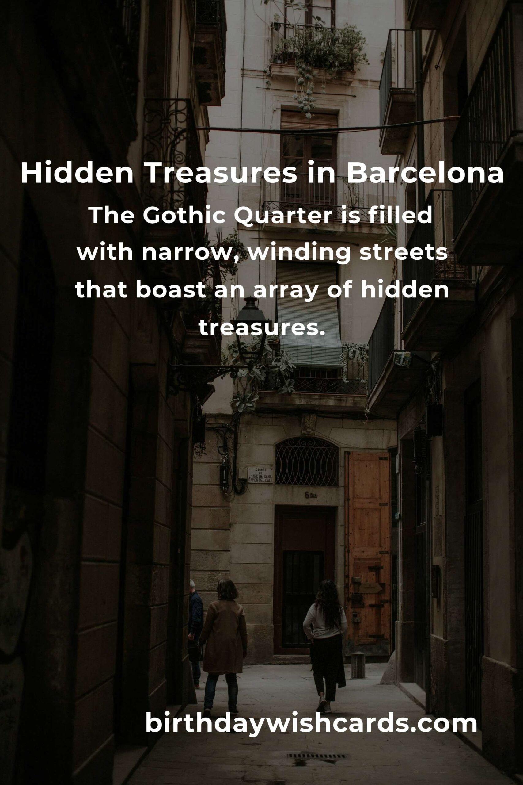 Discovering Hidden Gems in Barcelona: Ultimate Guide