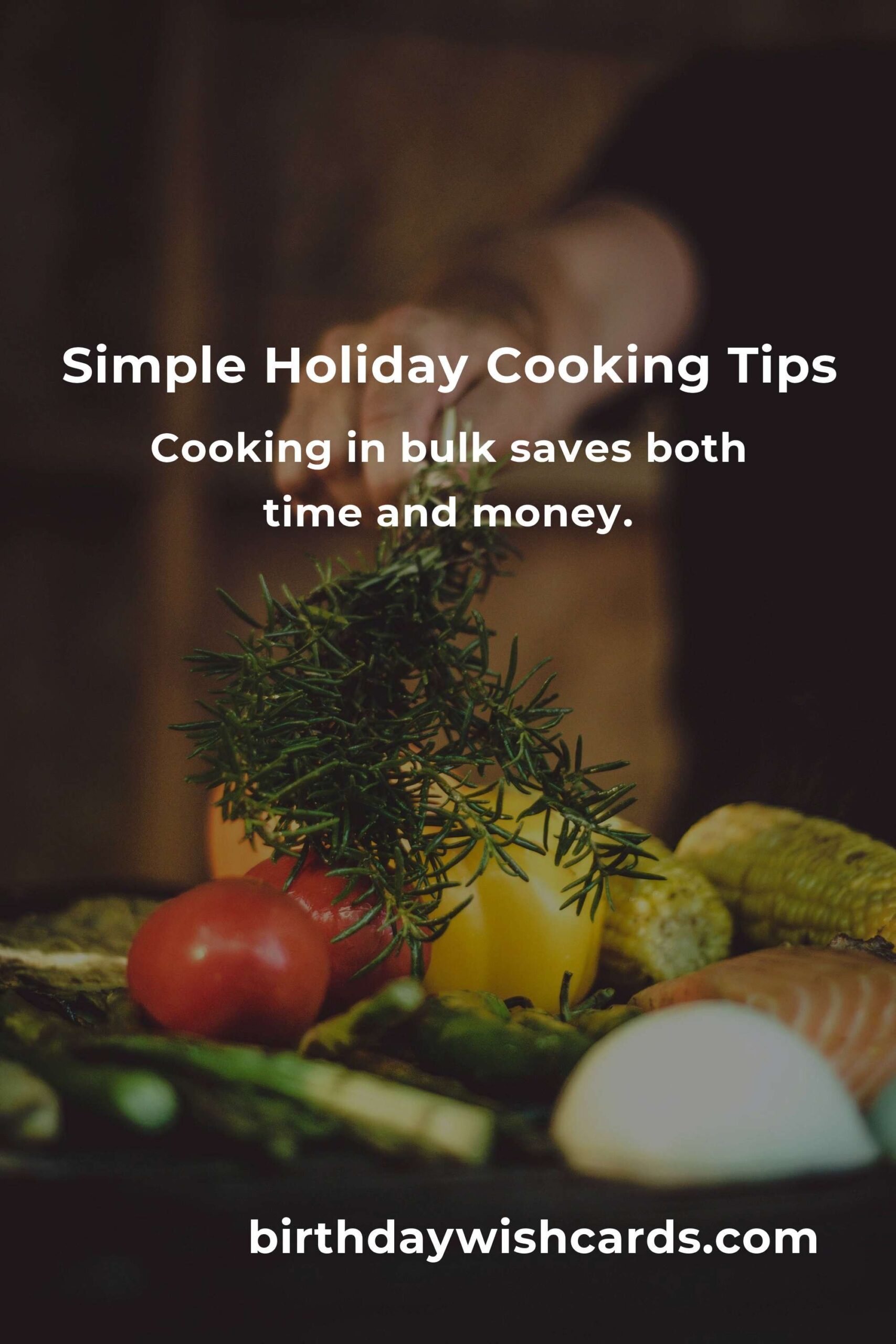 Easy Holiday Cooking Tips for Busy Budget Travelers