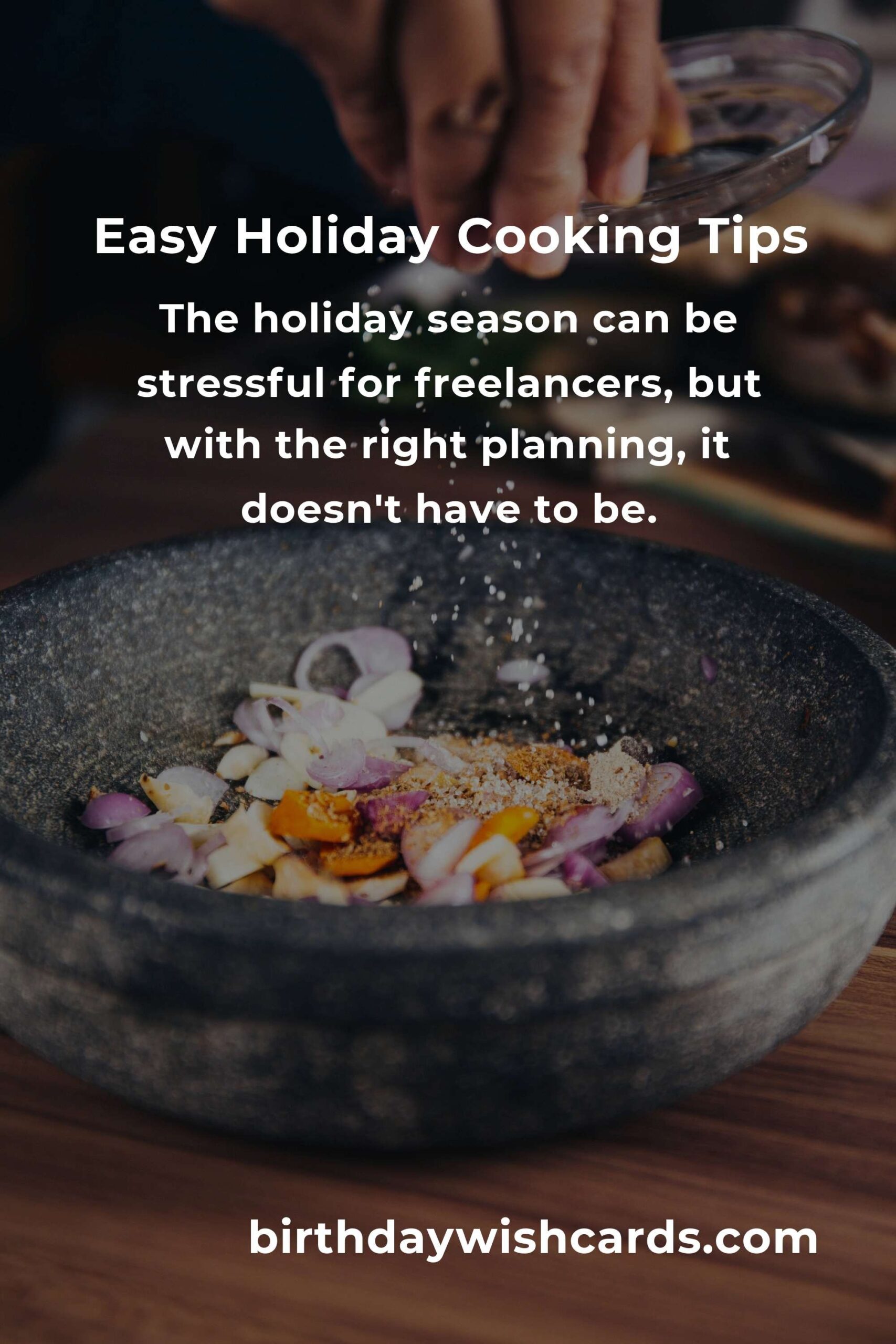 Easy Holiday Cooking Tips for Busy Freelancers