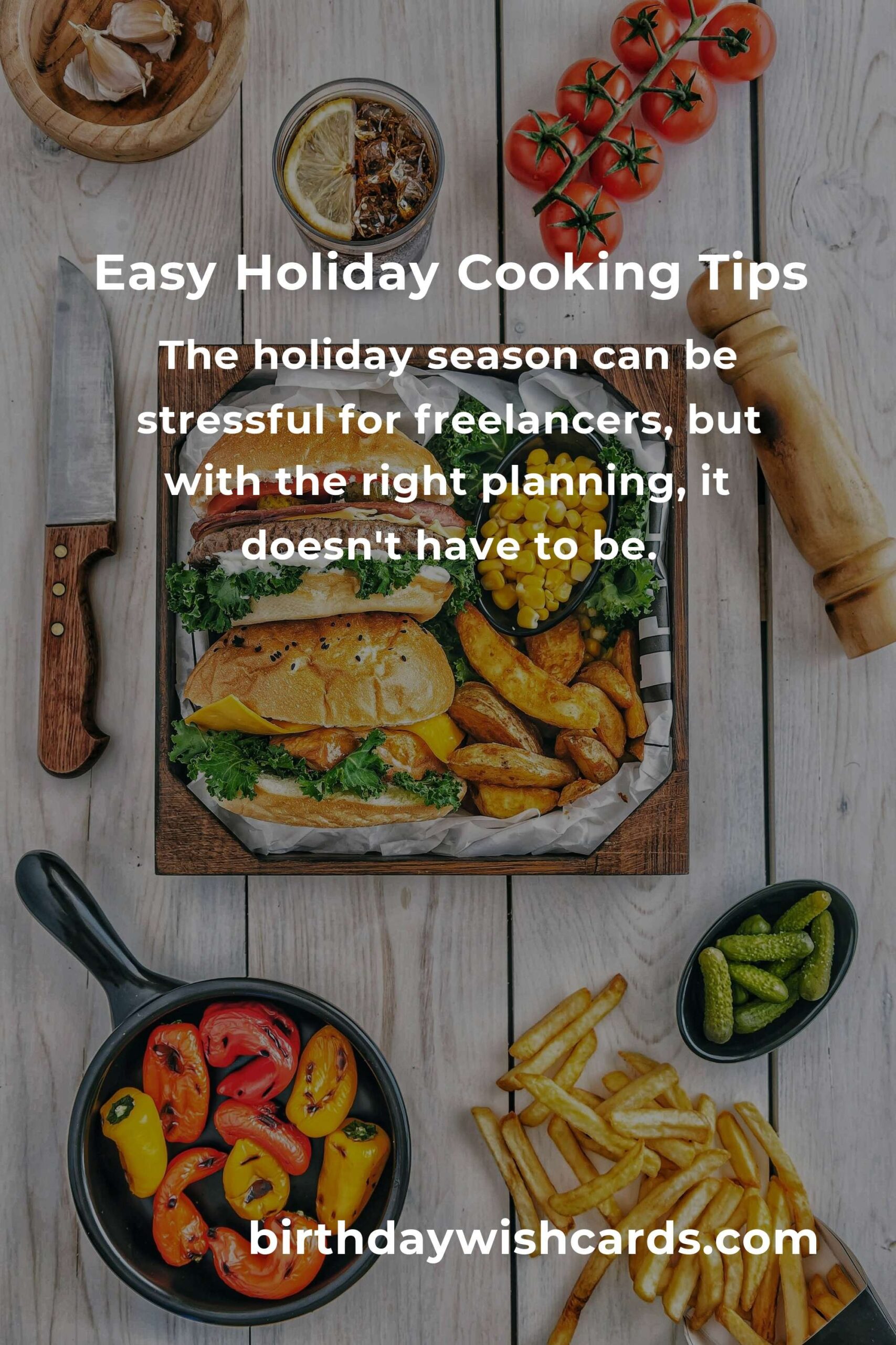 Easy Holiday Cooking Tips for Busy Freelancers