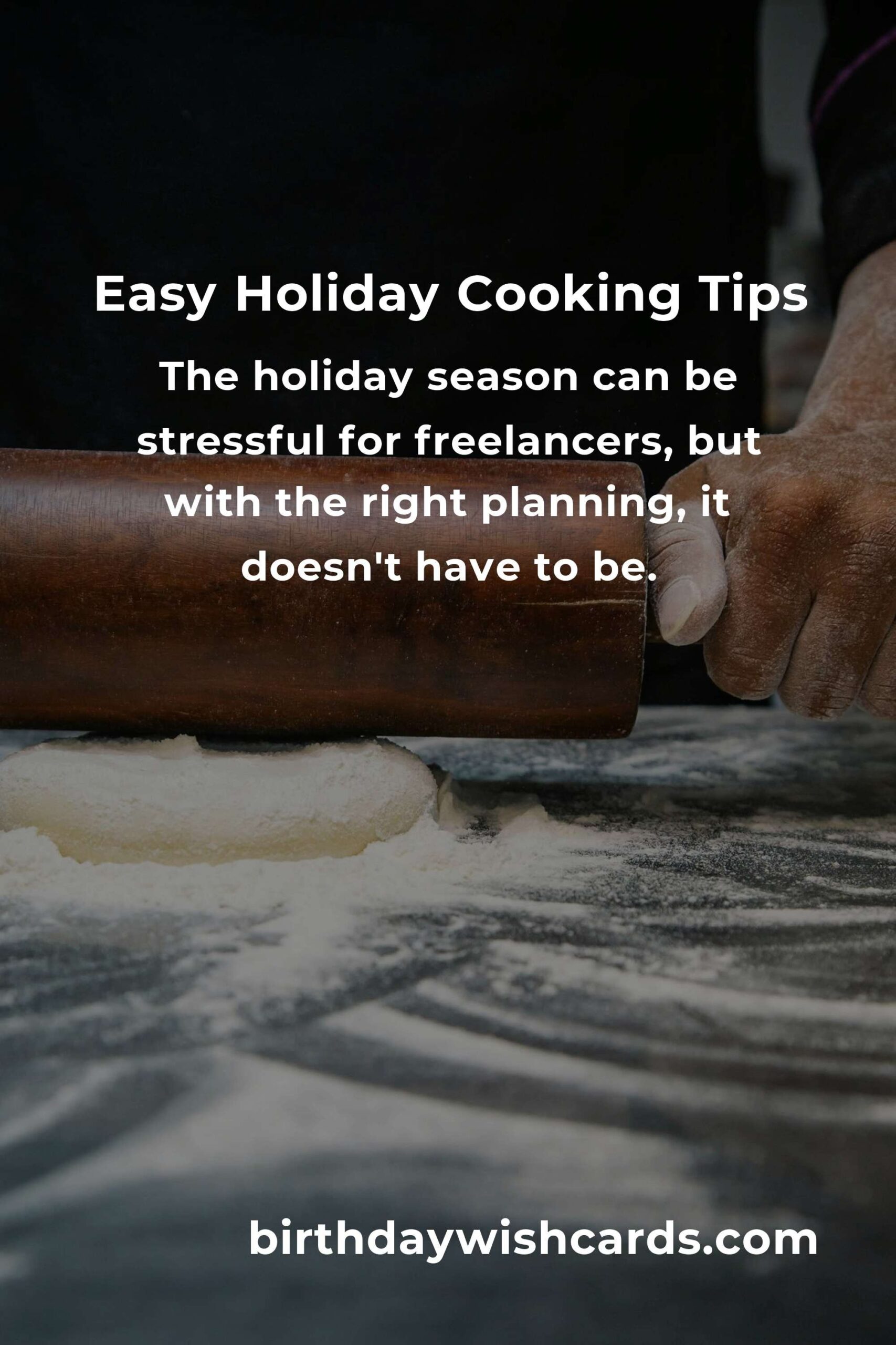 Easy Holiday Cooking Tips for Busy Freelancers