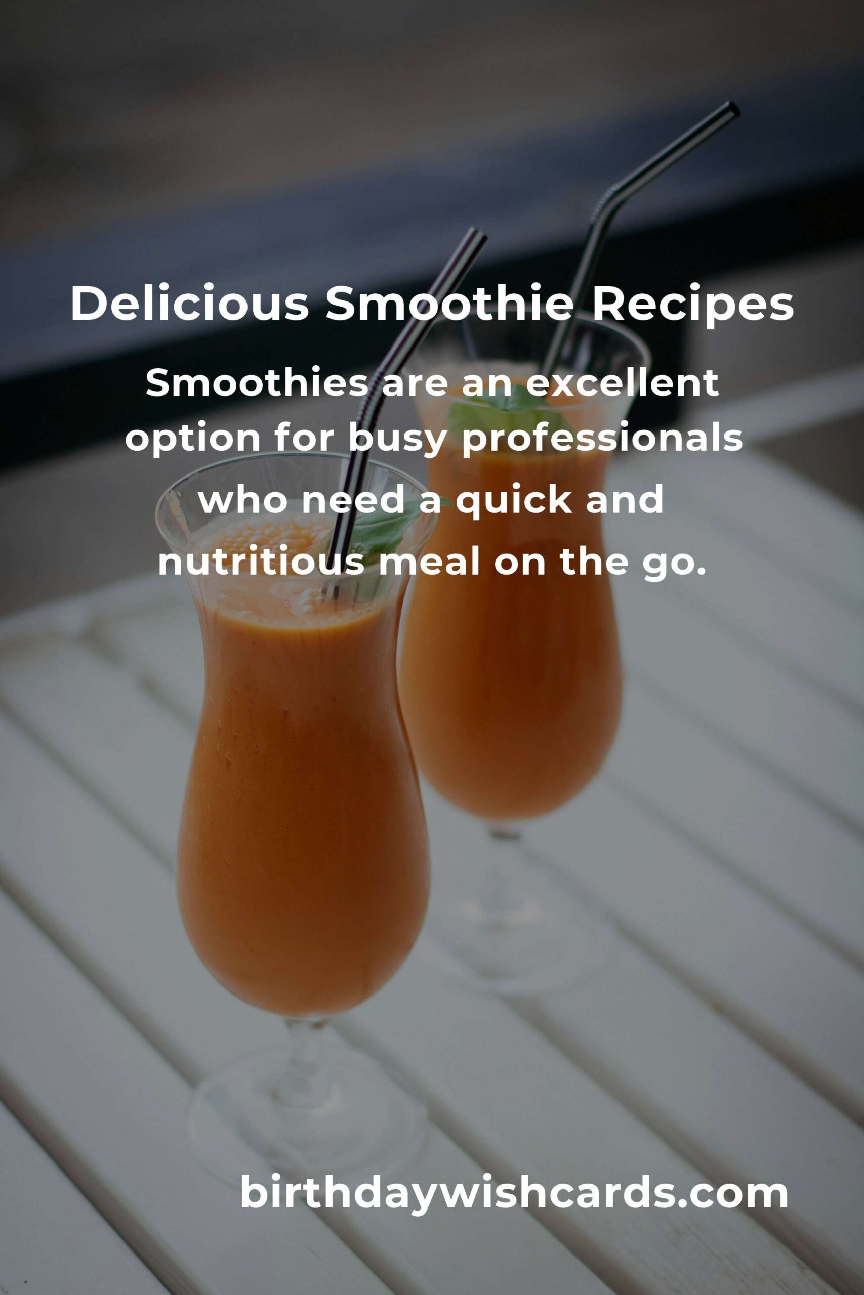 Easy Smoothie Recipes for Busy Professionals