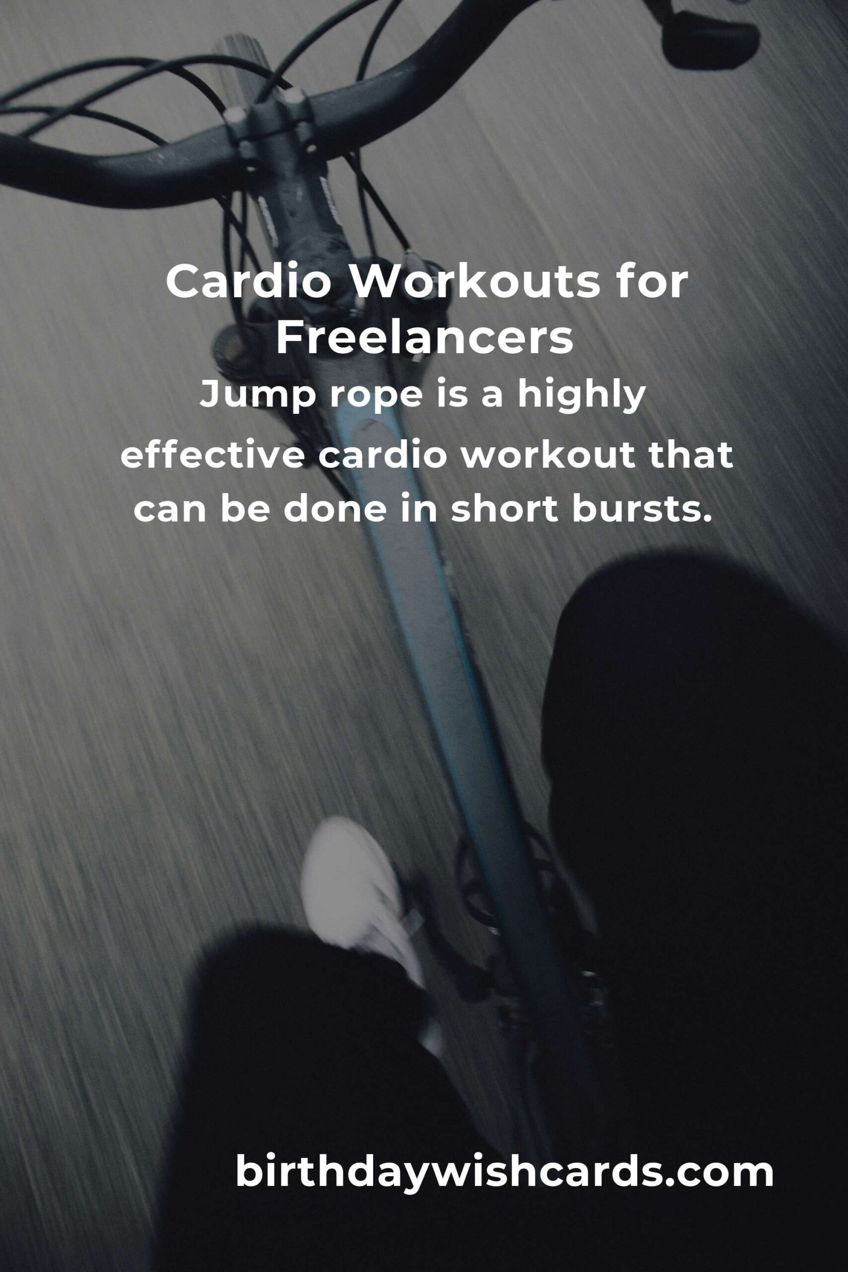 Effective Cardio Workouts for Freelancers: A Comprehensive Guide to Getting Started